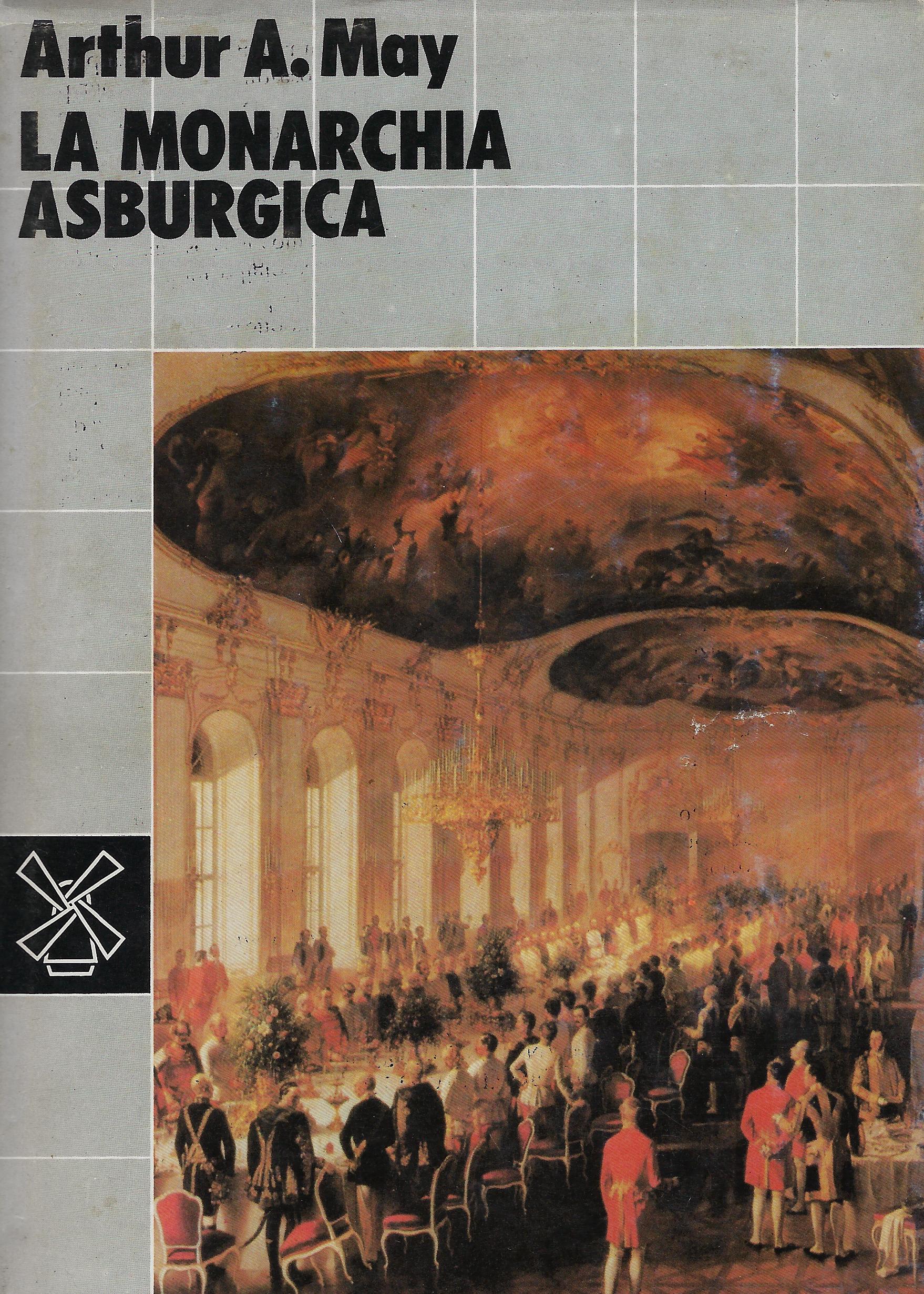 La monarchia asburgica