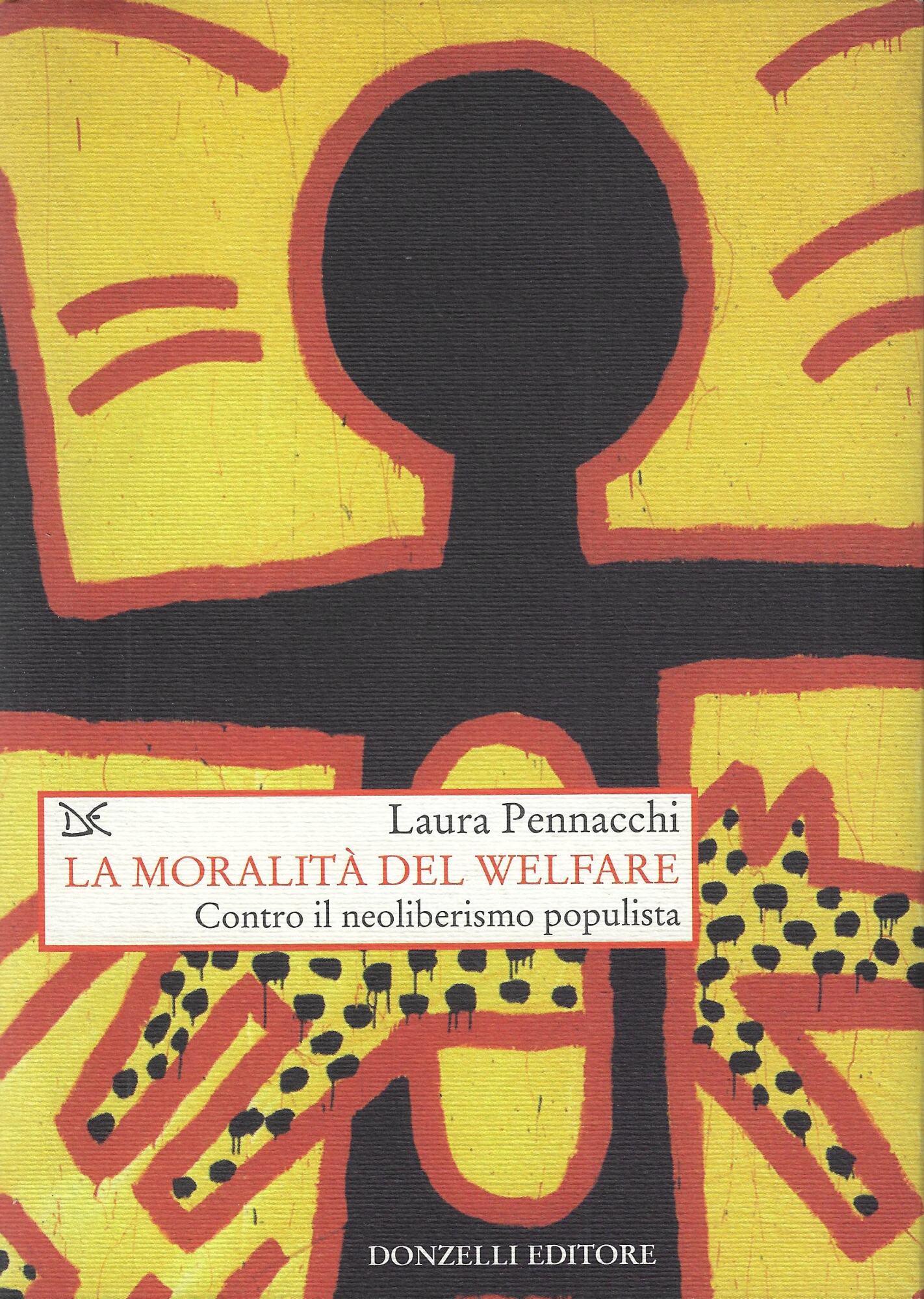 La moralità del Welfare. Contro il neoliberismo populista