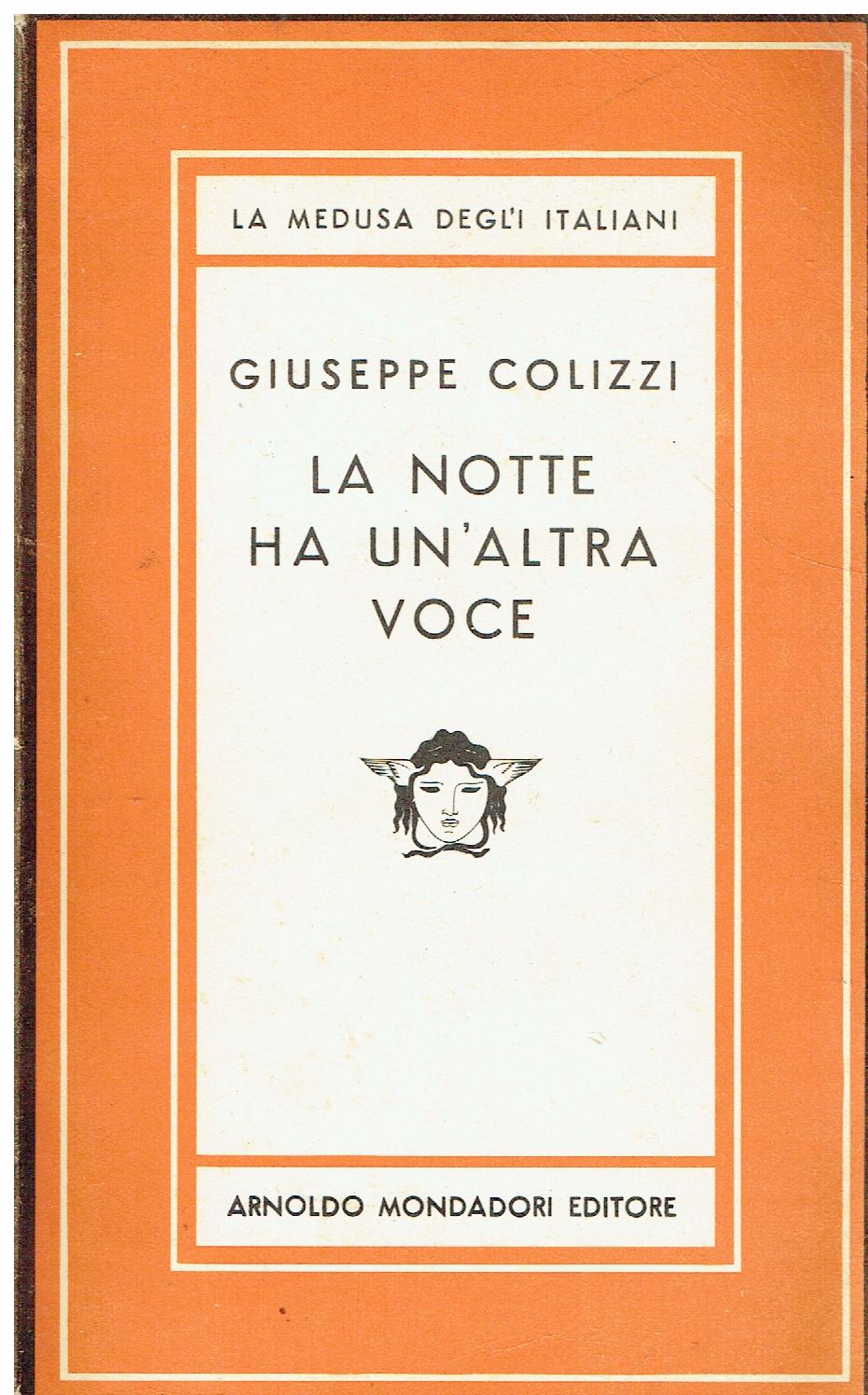 La notte ha un'altra voce : romanzo