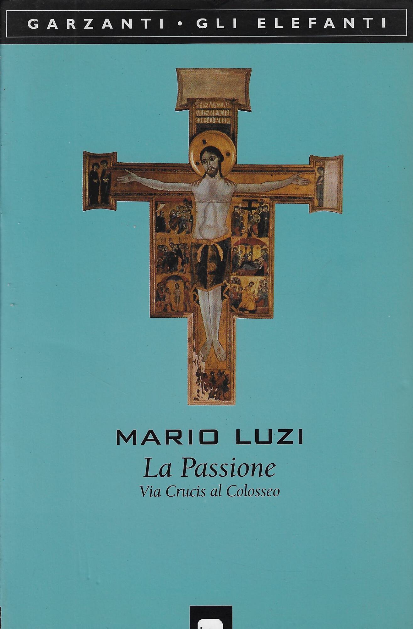 La passione. Via crucis al Colosseo