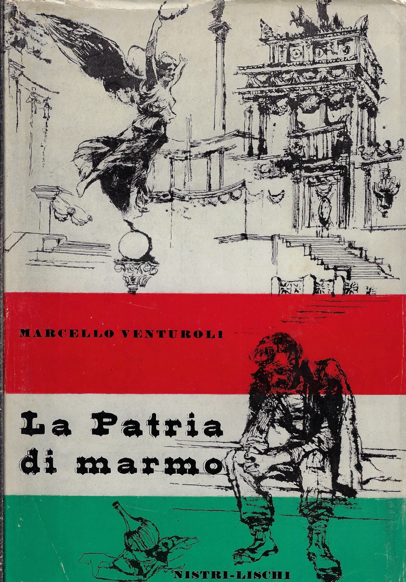 La patria di marmo : (1870-1911)
