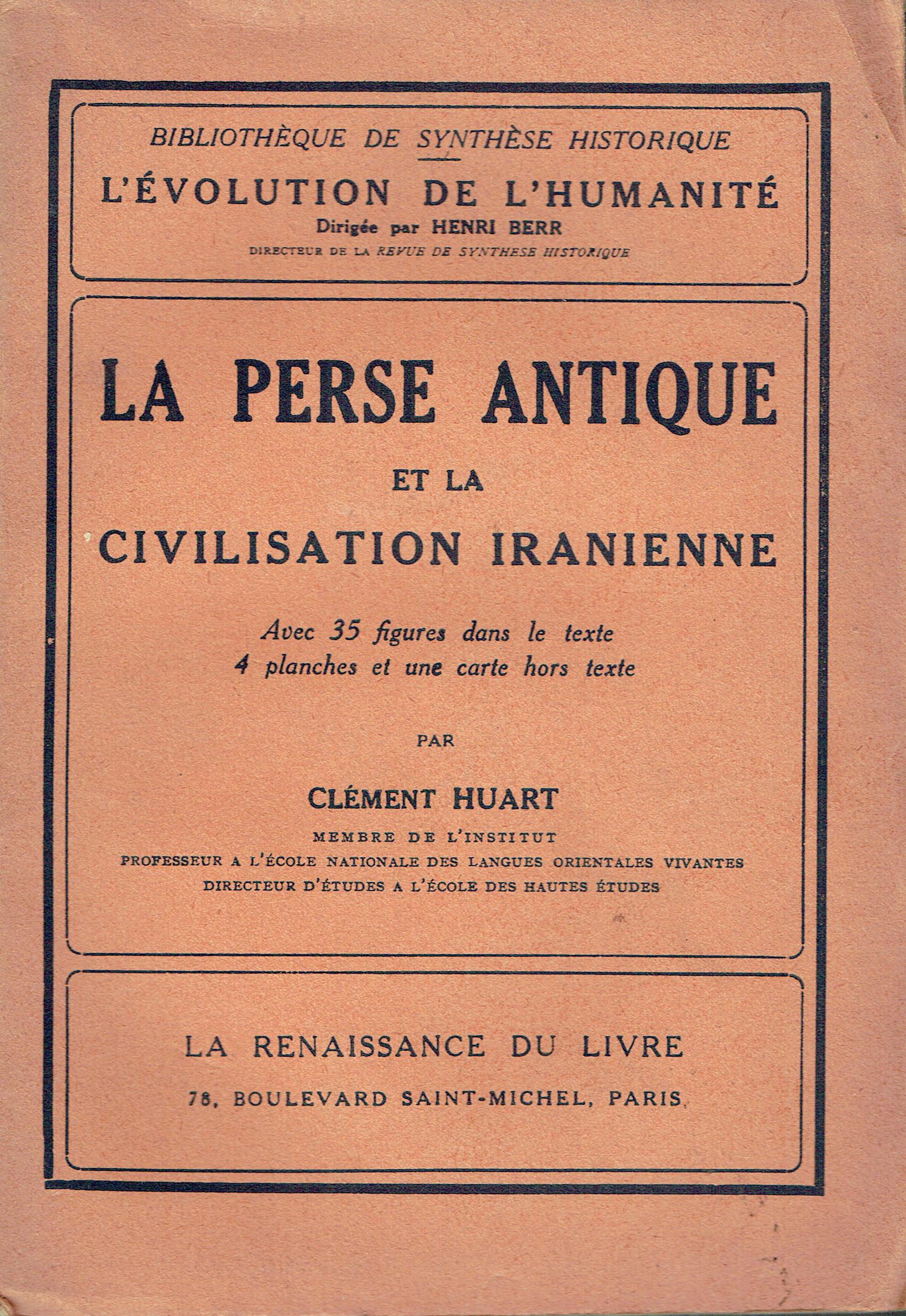La Perse antique et la civilisation Iranienne