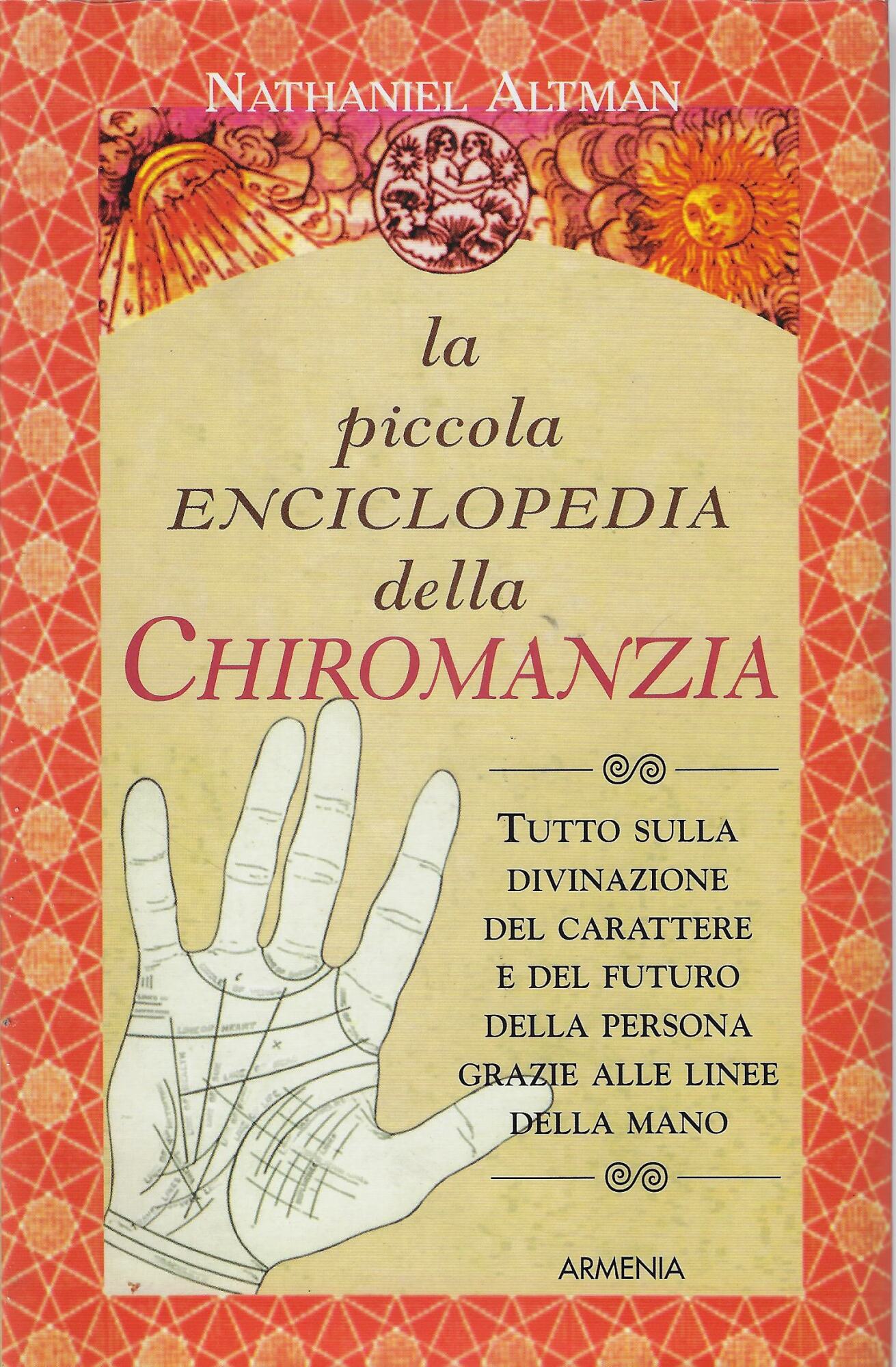 La piccola enciclopedia della chiromanzia