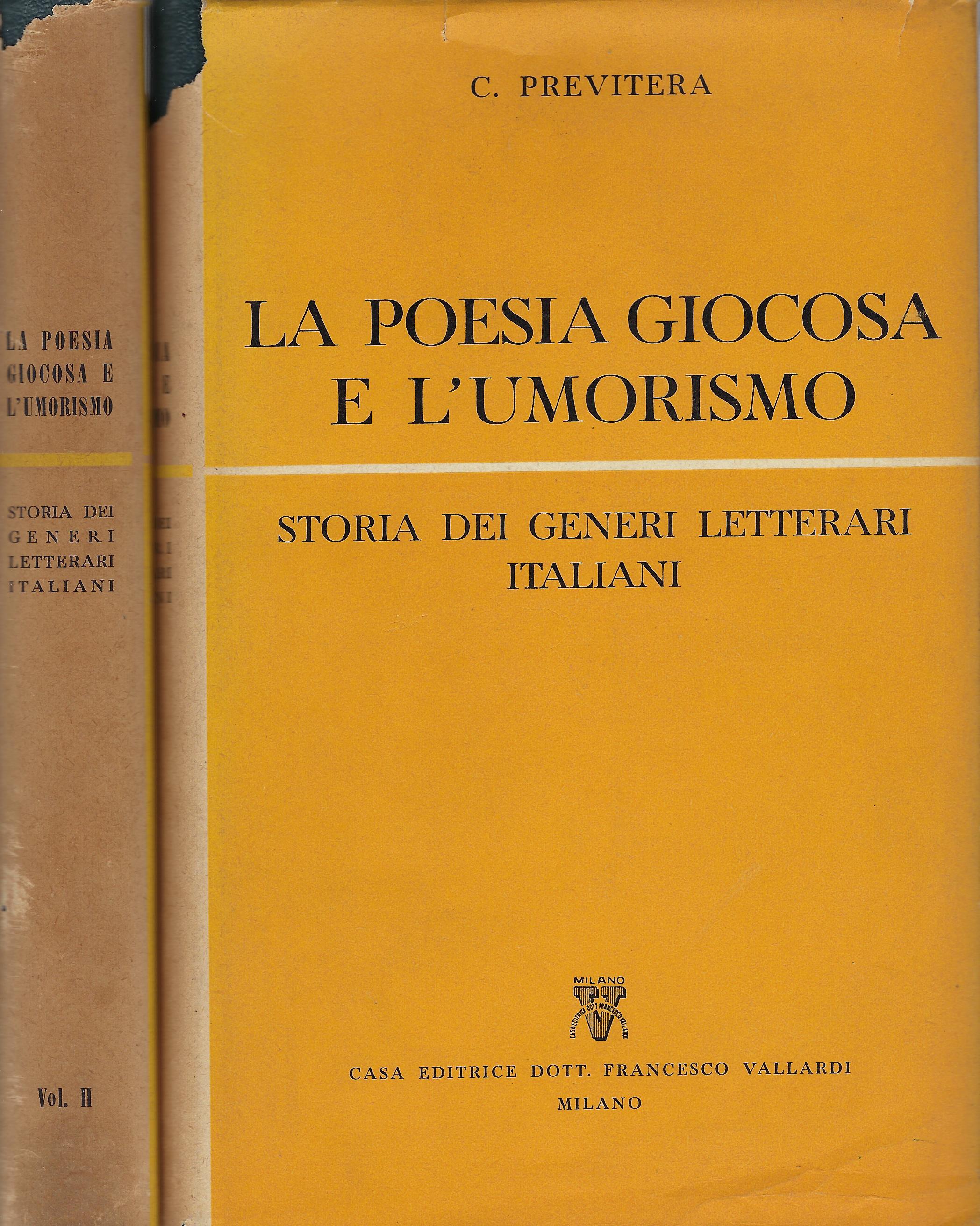 La poesia giocosa e l'umorismo. Storia dei generi letterari italiani. …