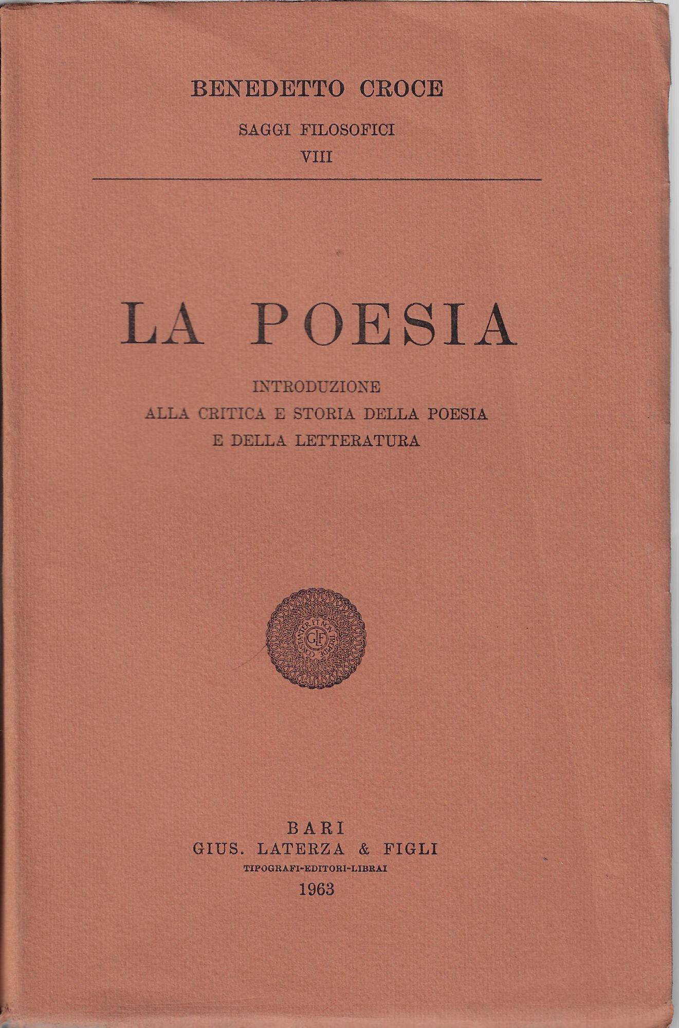 La poesia : introduzione alla critica e storia della poesia …