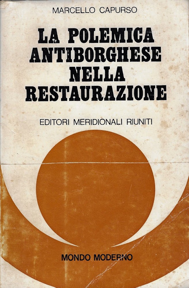 La polemica antiborghese nella restaurazione