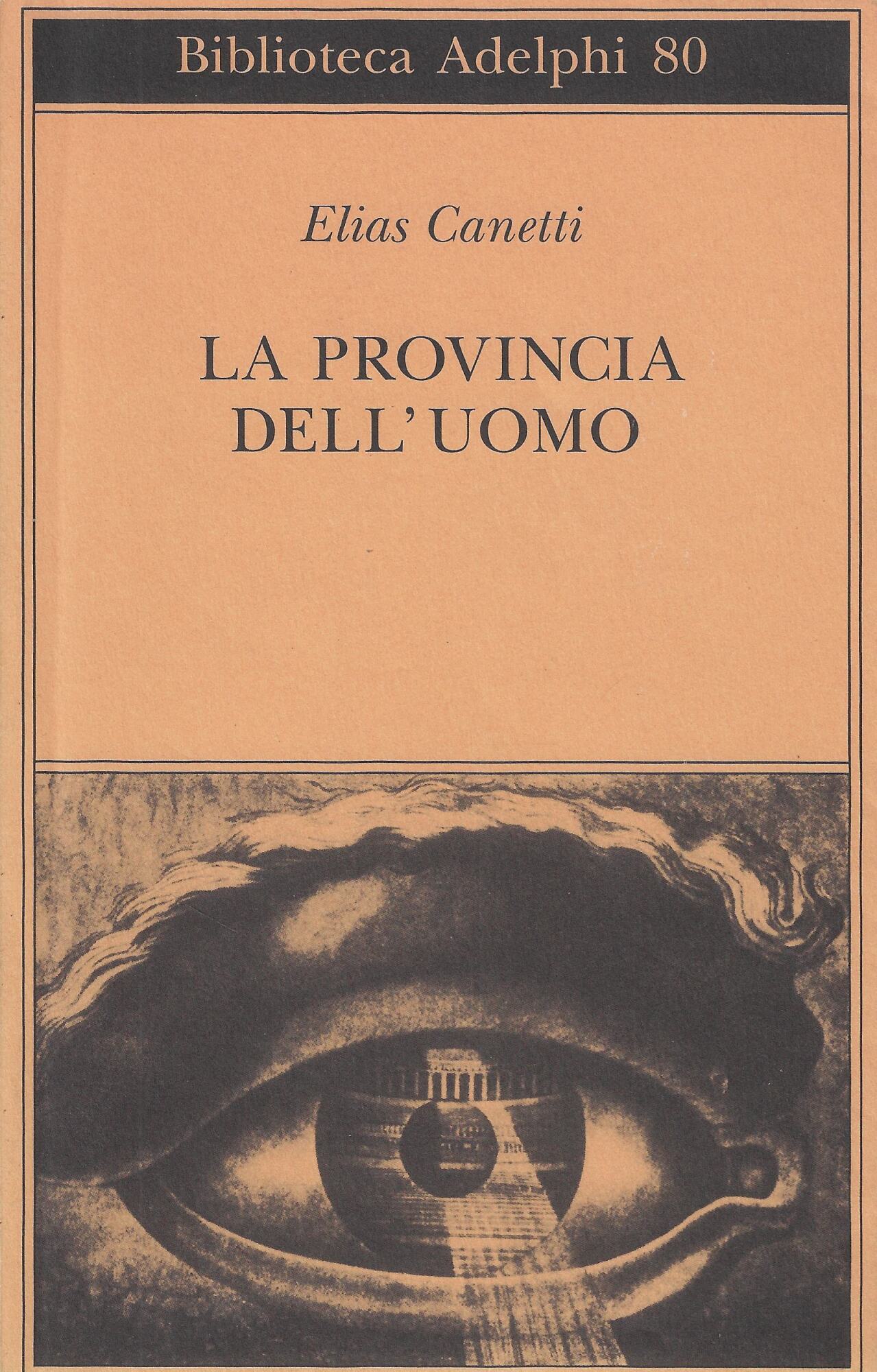 La provincia dell'uomo. Quaderni di appunti (1942-1972)