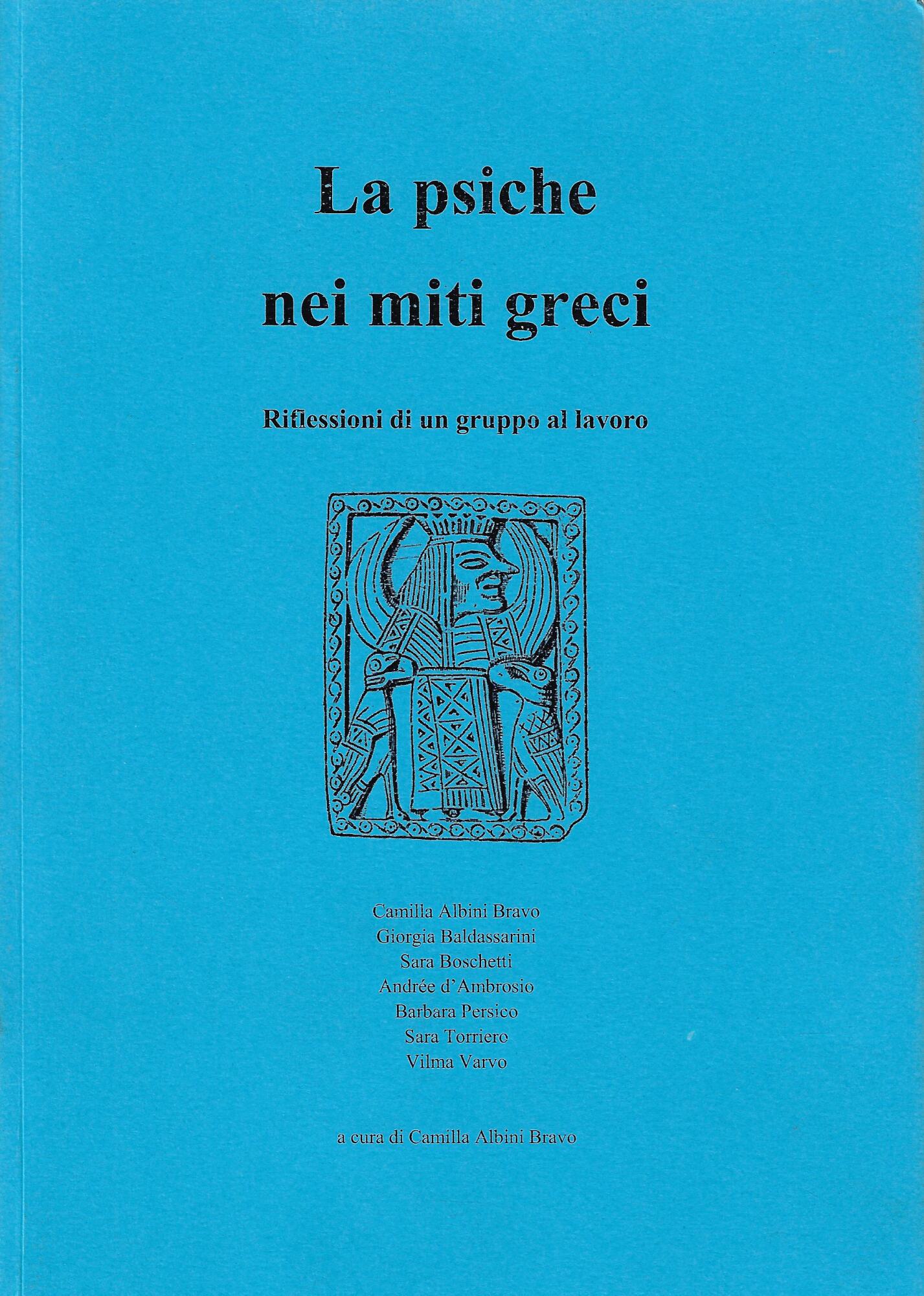 La psiche nei miti greci. Riflessioni di un gruppo al …