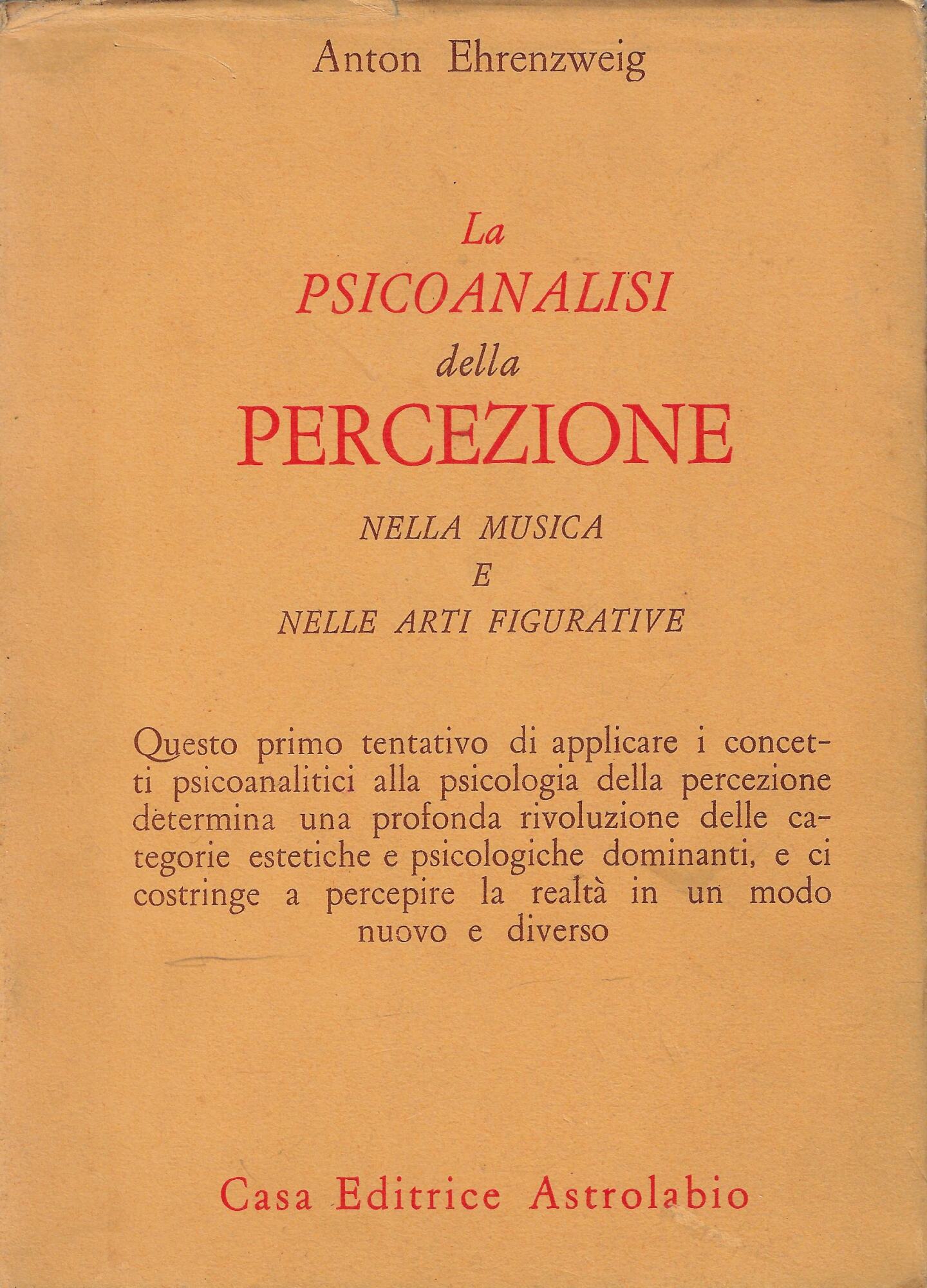 La psicoanalisi della percezione nella musica e nelle arti figurative
