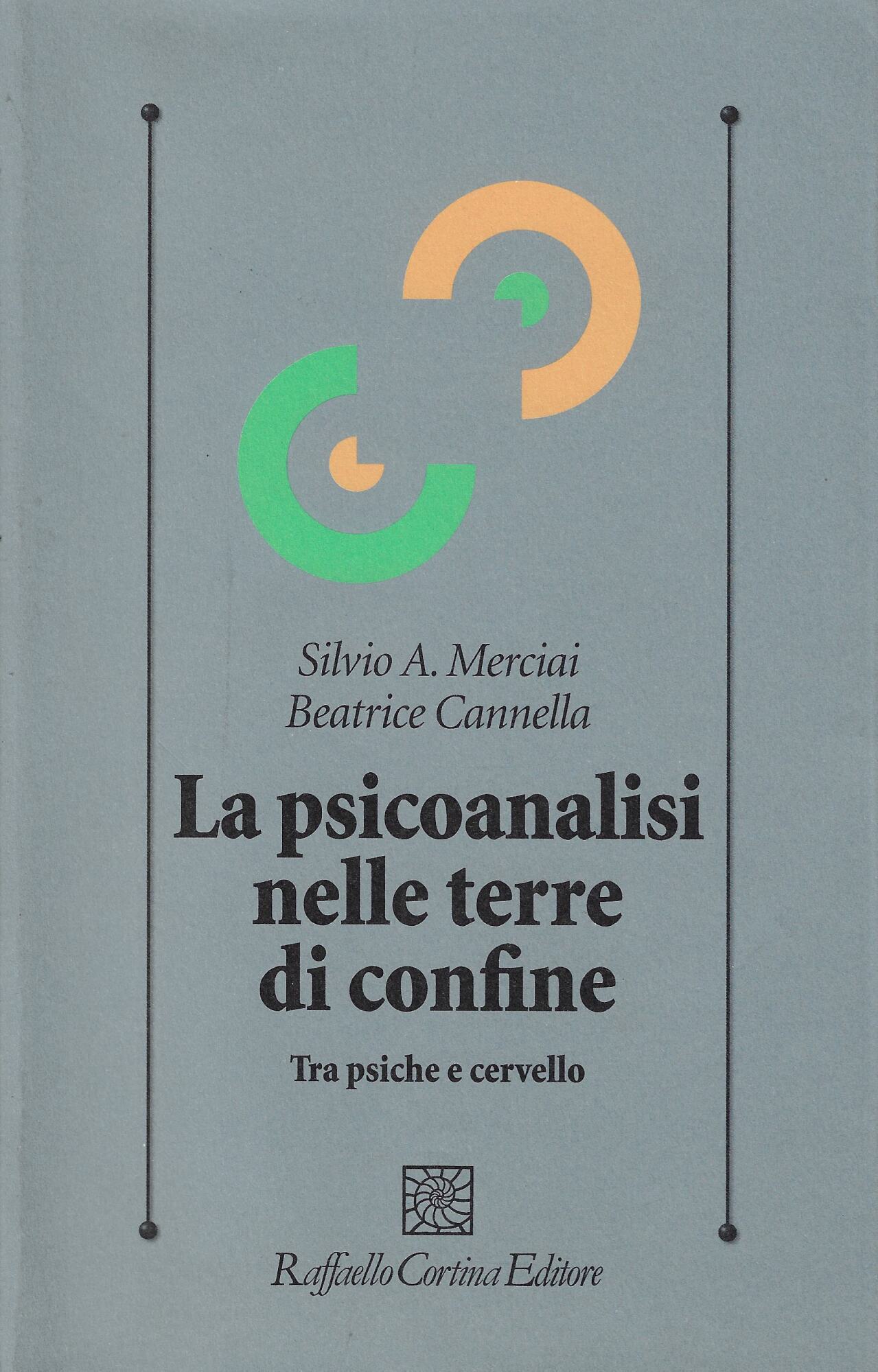La psicoanalisi nelle terre di confine : tra psiche e …
