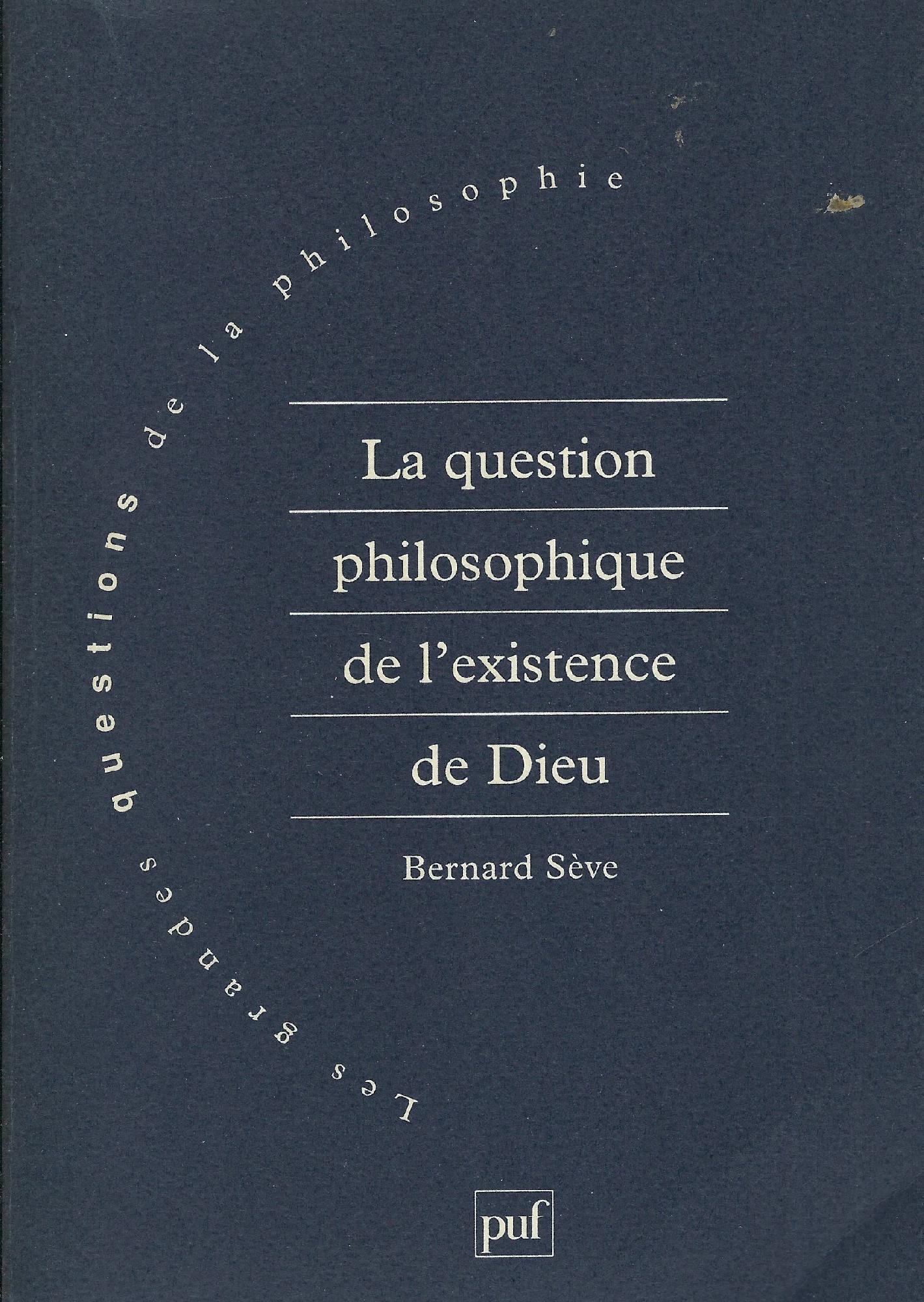 La question philosophique de l'existence de Dieu