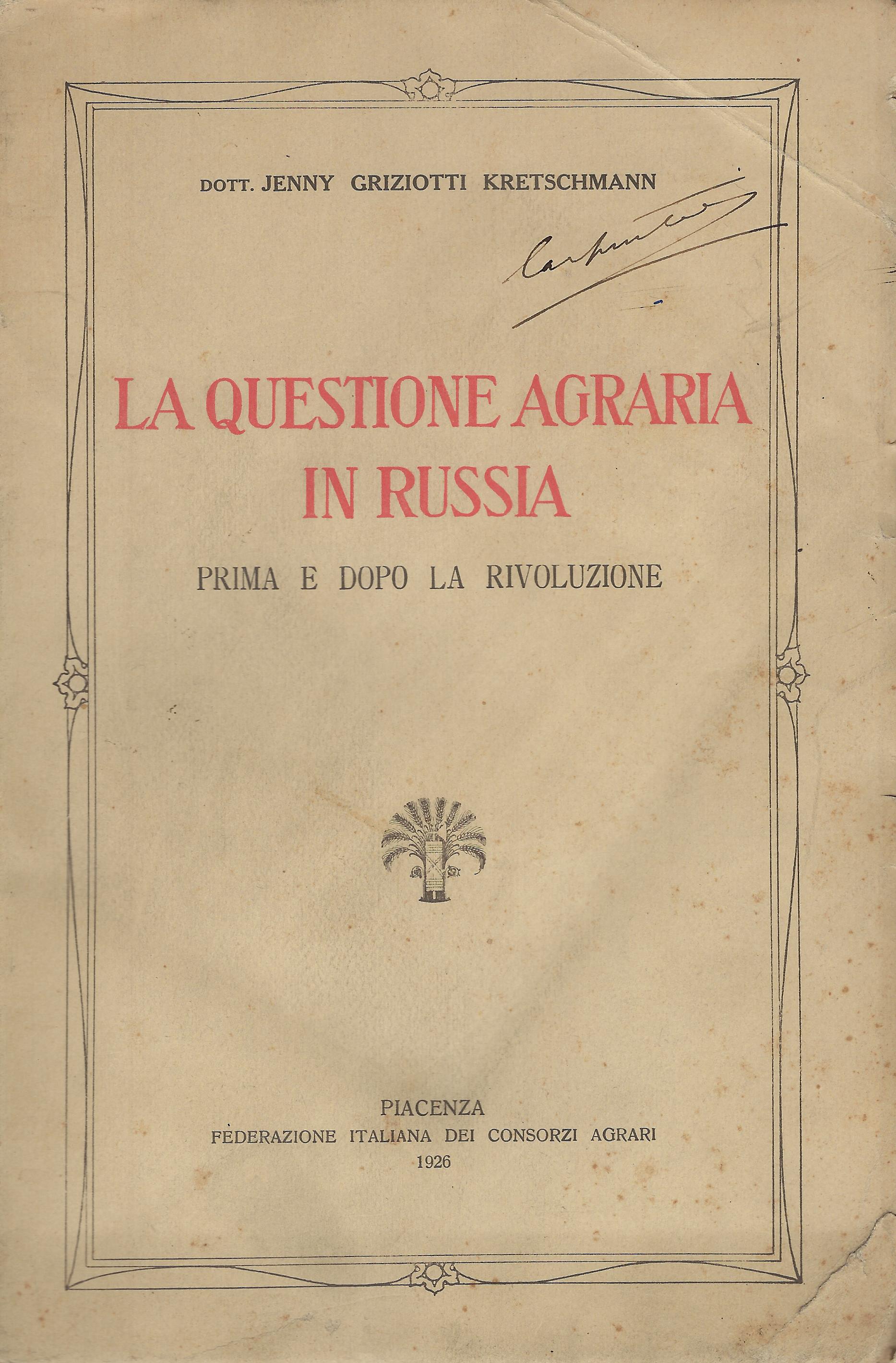 La questione agraria in Russia prima e dopo la Rivoluzione