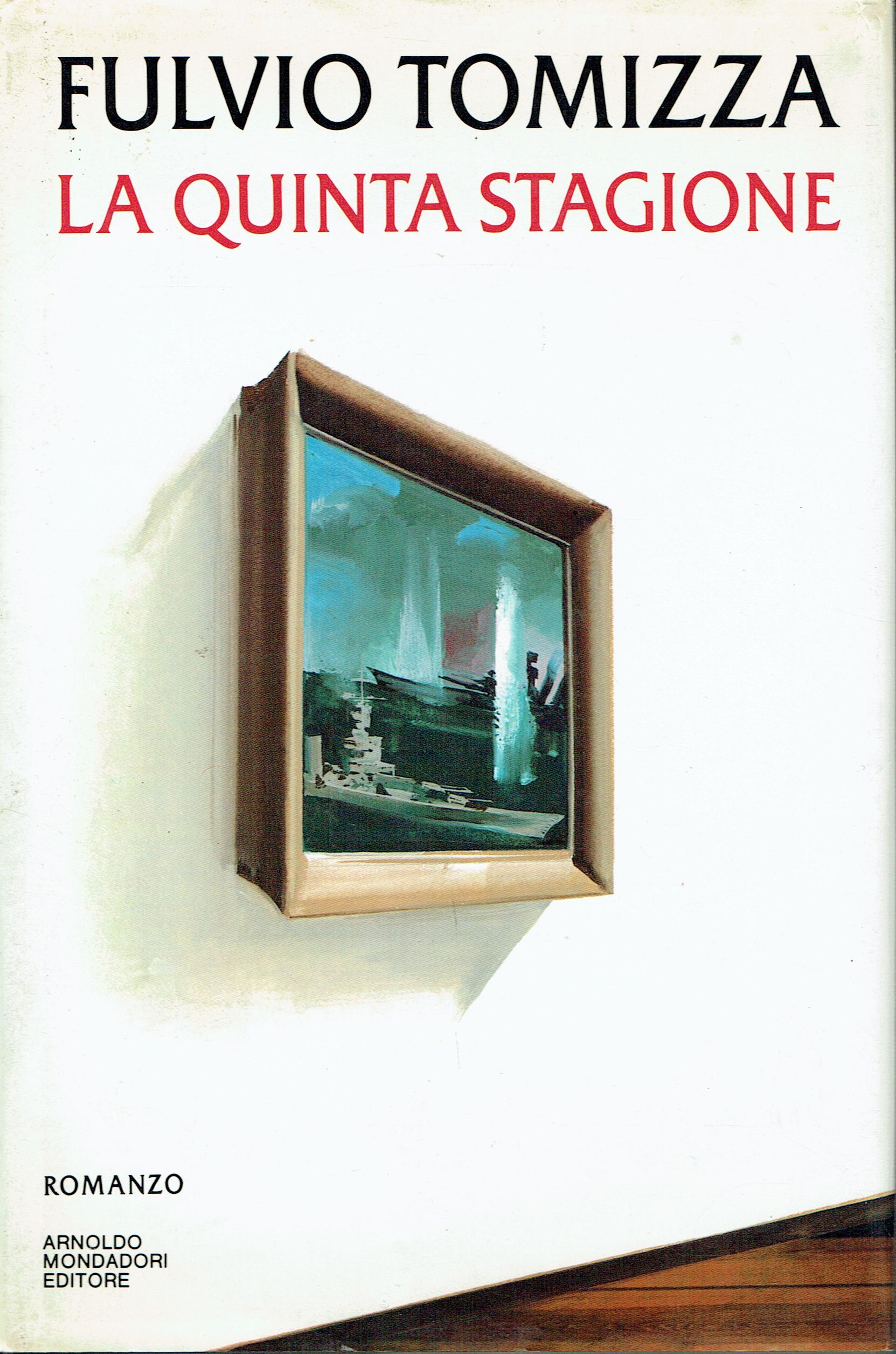 La quinta stagione : romanzo