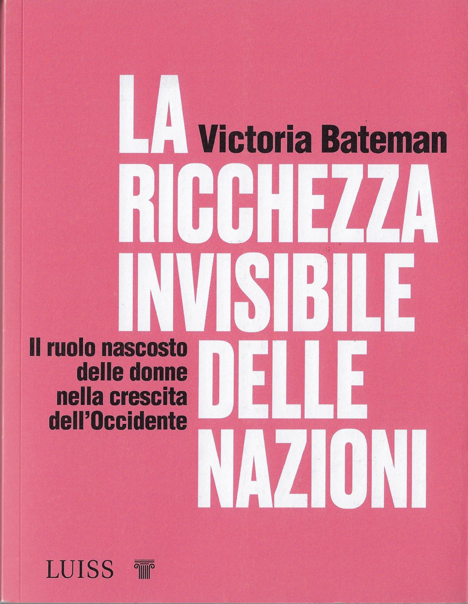 La ricchezza invisibile delle nazioni. Il ruolo nascosto delle donne …