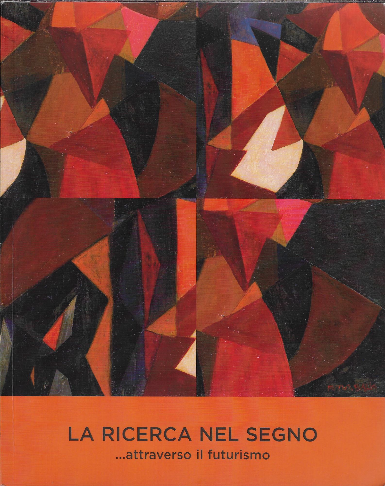 La ricerca nel segno...attraverso il futurismo