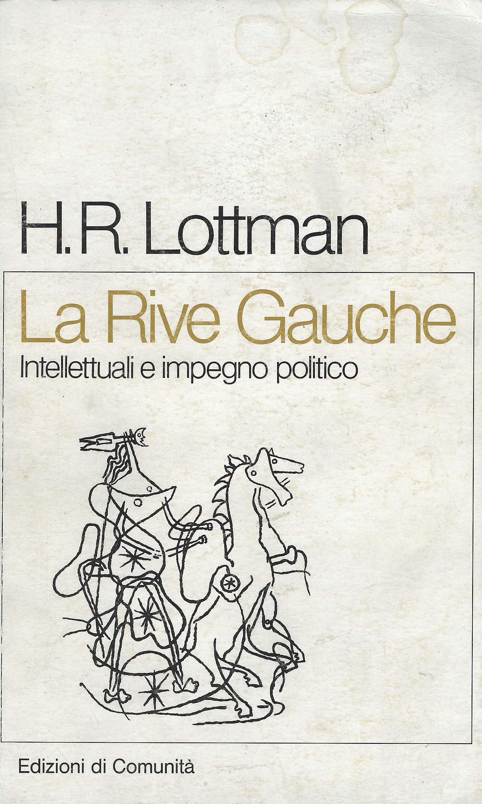 La Rive Gauche : intellettuali e impegno politico in Francia …