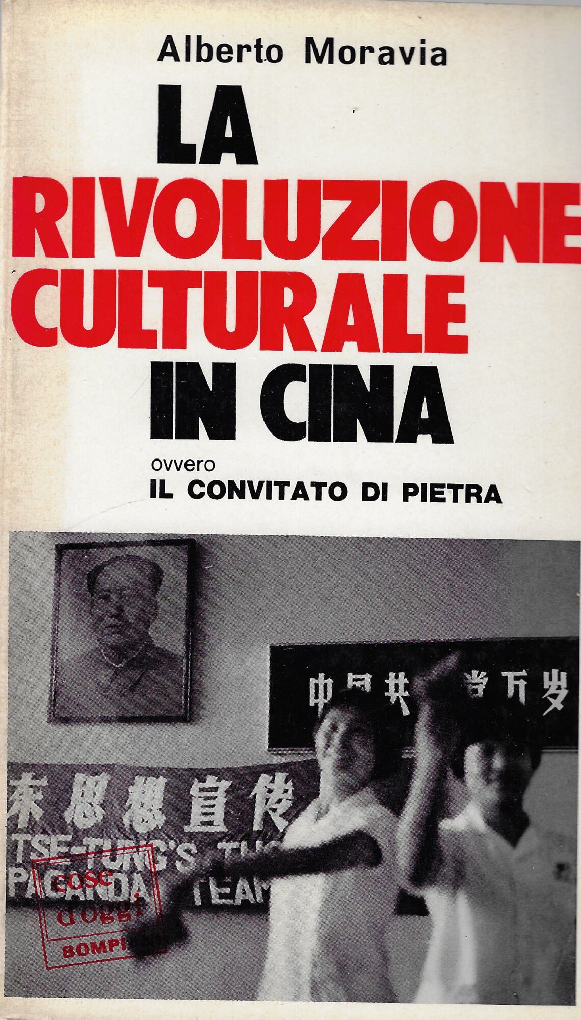 La rivoluzione culturale in Cina, ovvero, Il convitato di pietra