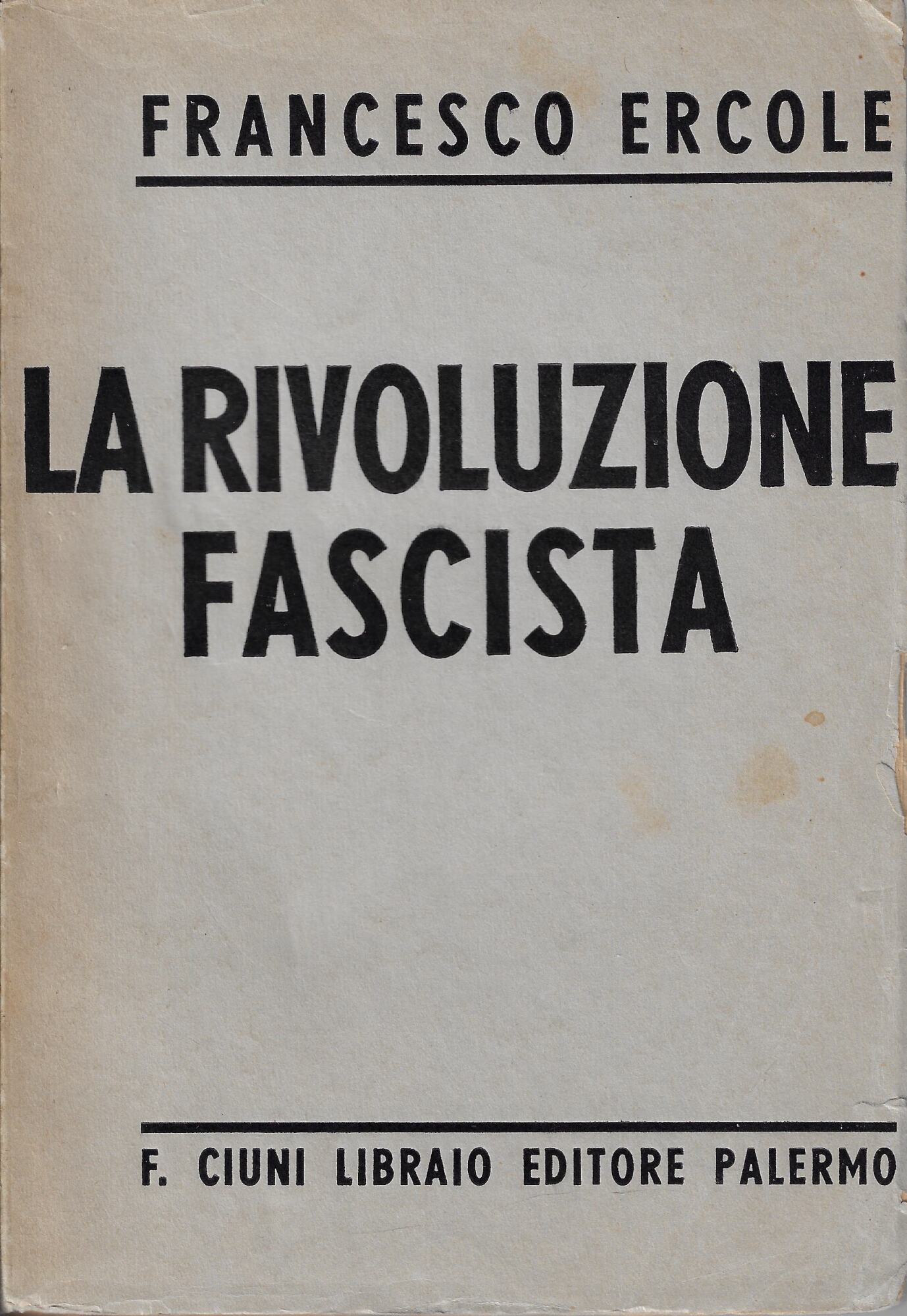 La rivoluzione fascista