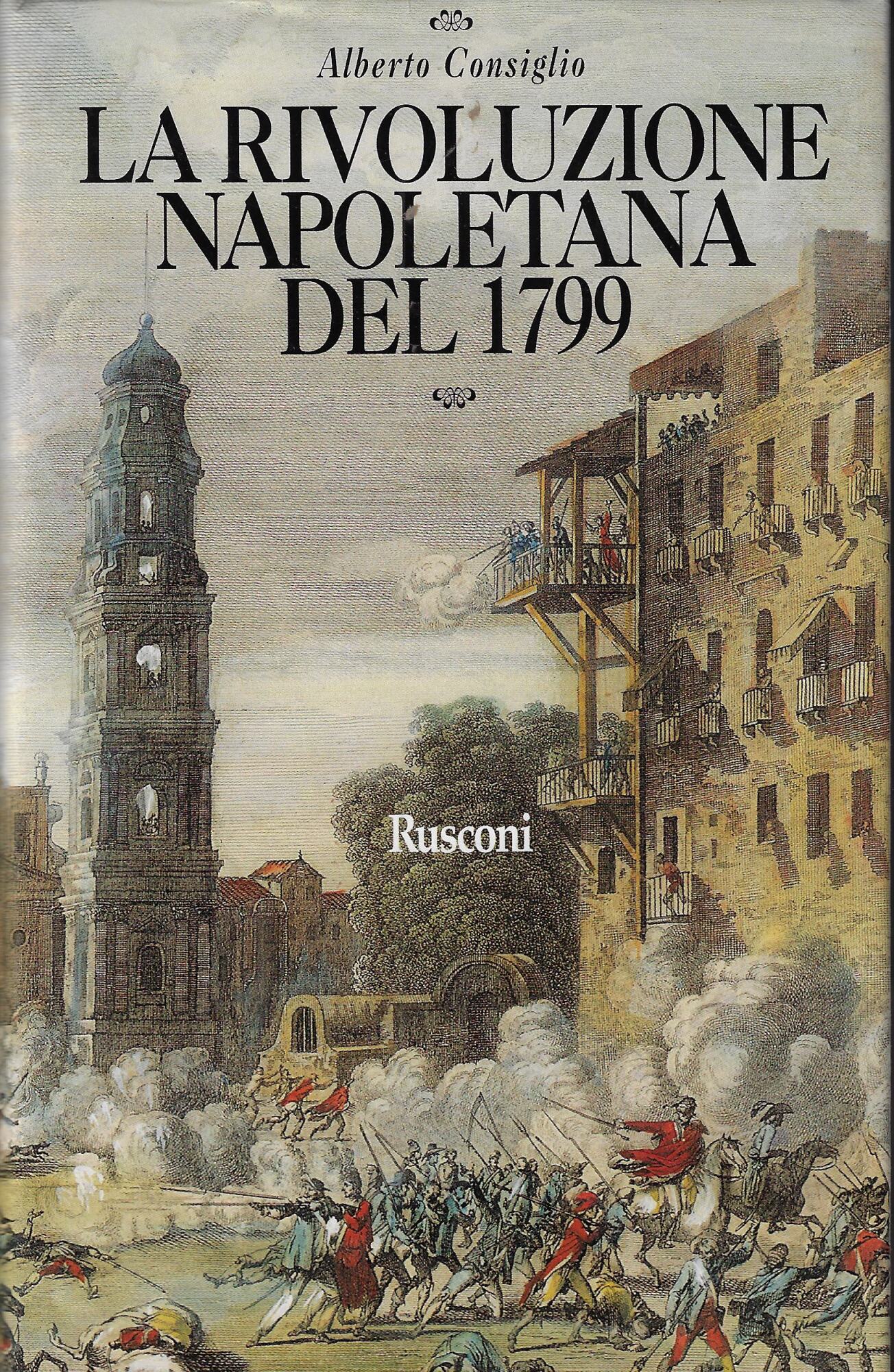 La rivoluzione napoletana del 1799