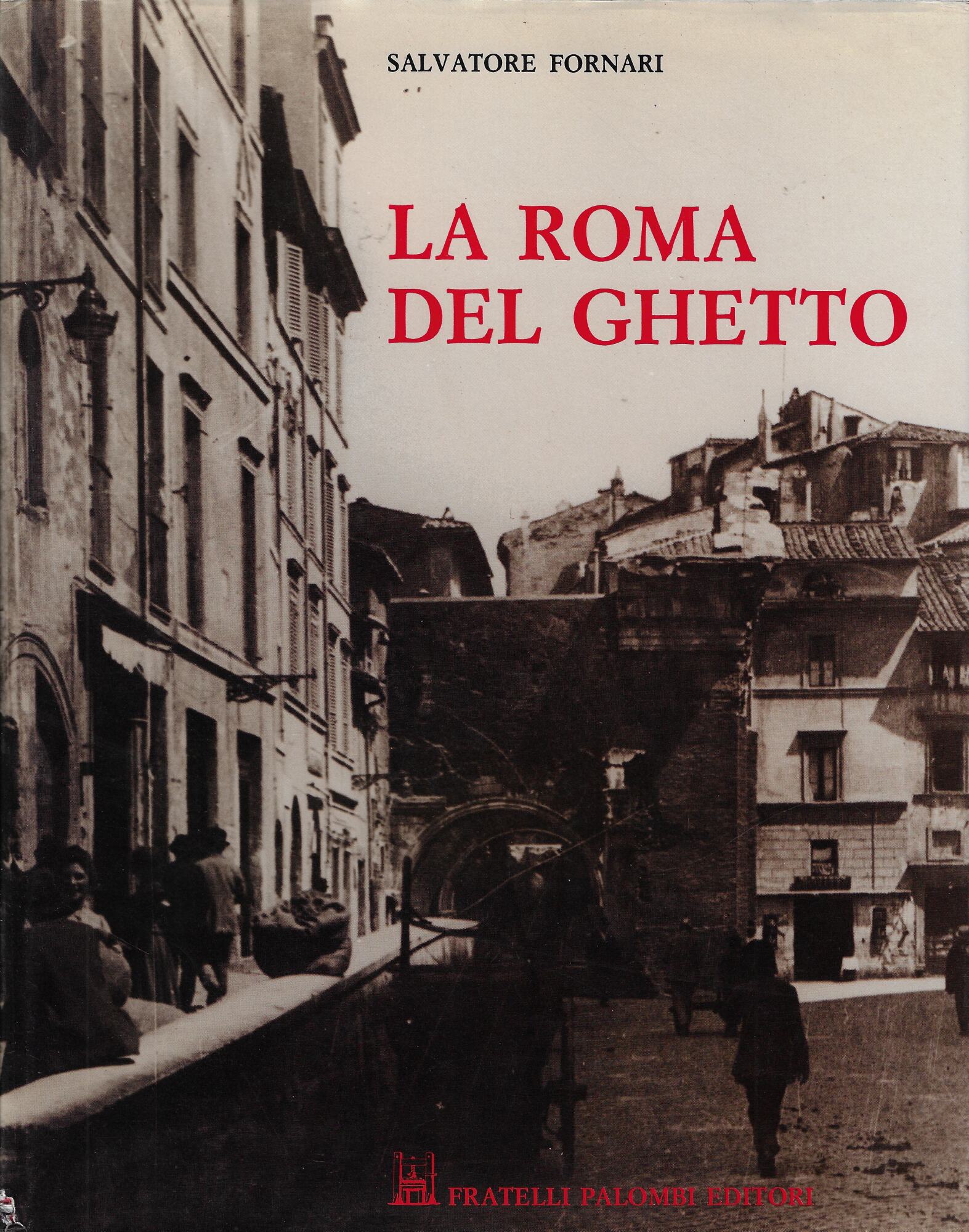 La Roma del ghetto