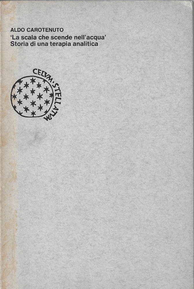 La scala che scende nell'acqua : storia di una terapia …