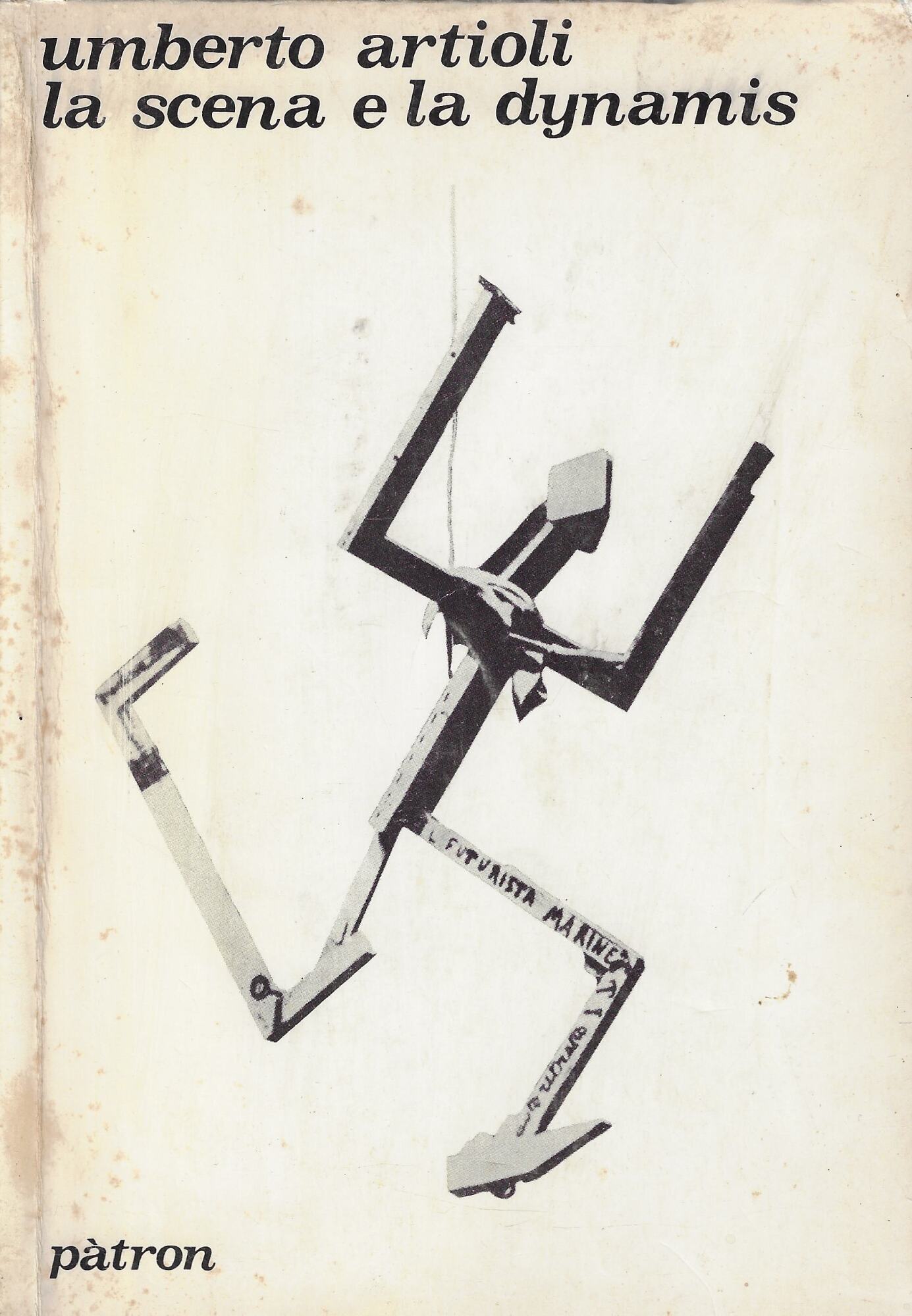 La scena e la dynamis : (immaginario e struttura nelle …