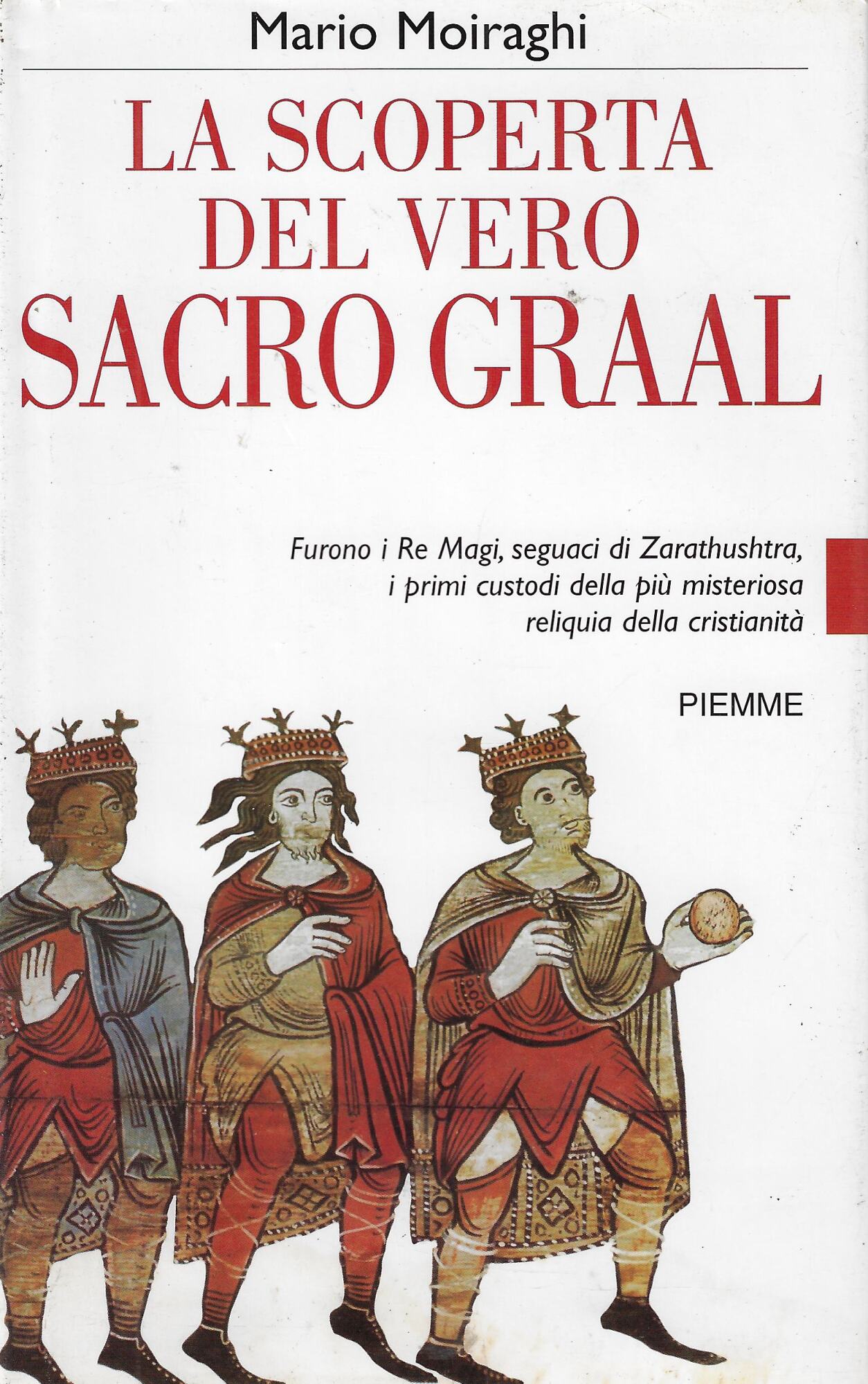 La scoperta del vero sacro Graal