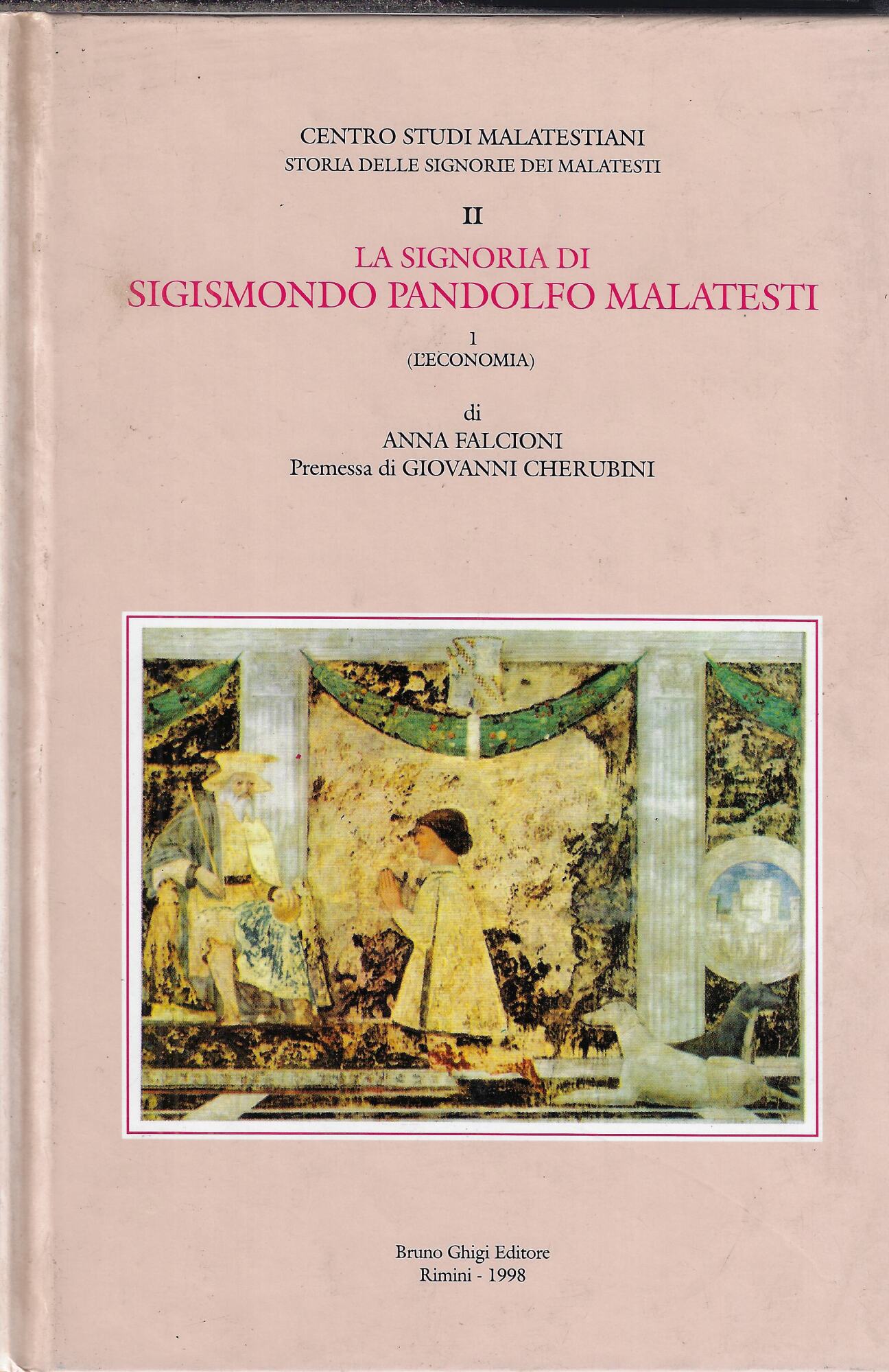 La Signoria di Sigismondo Pandolfo Malatesti, 1: L'economia