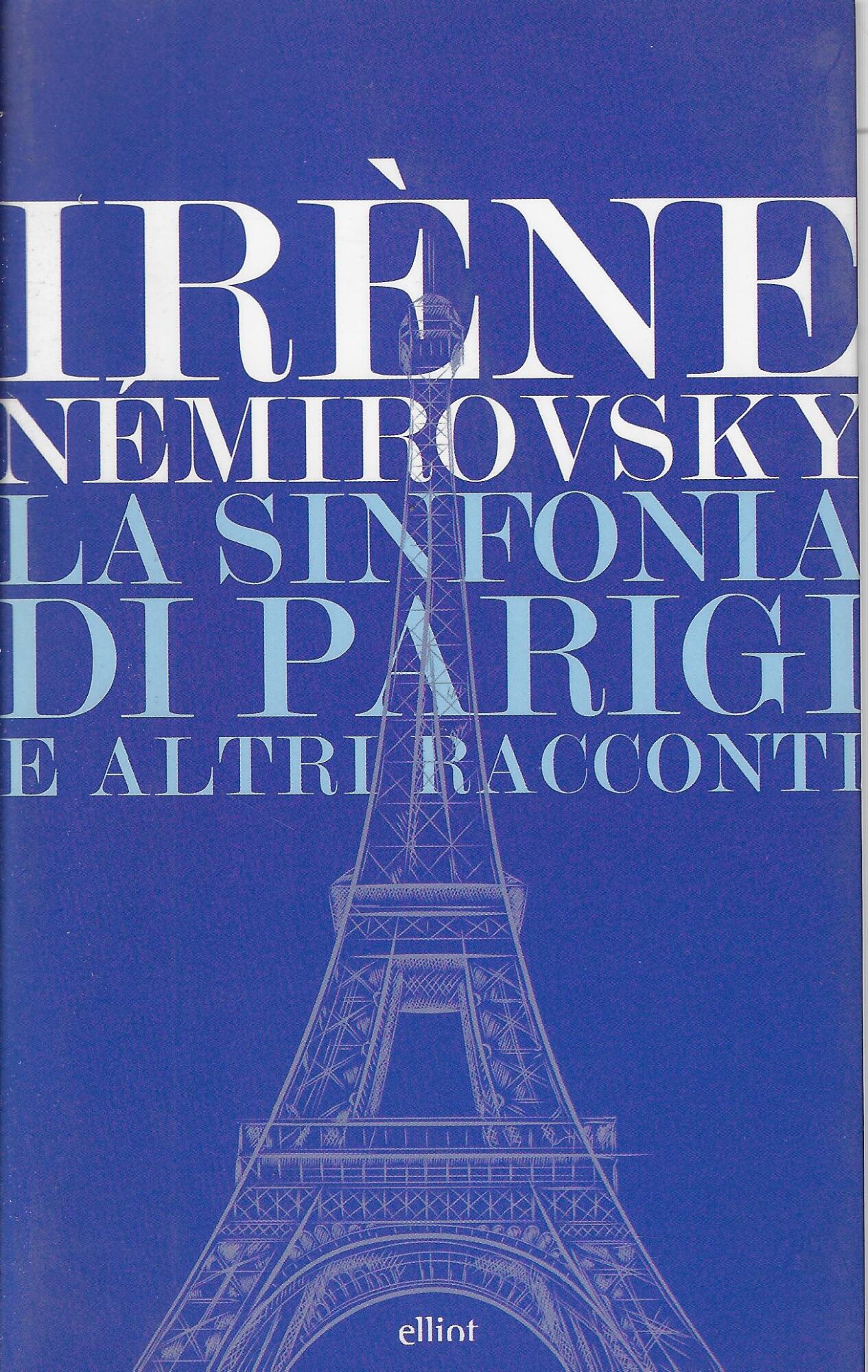 La sinfonia di Parigi e altri racconti