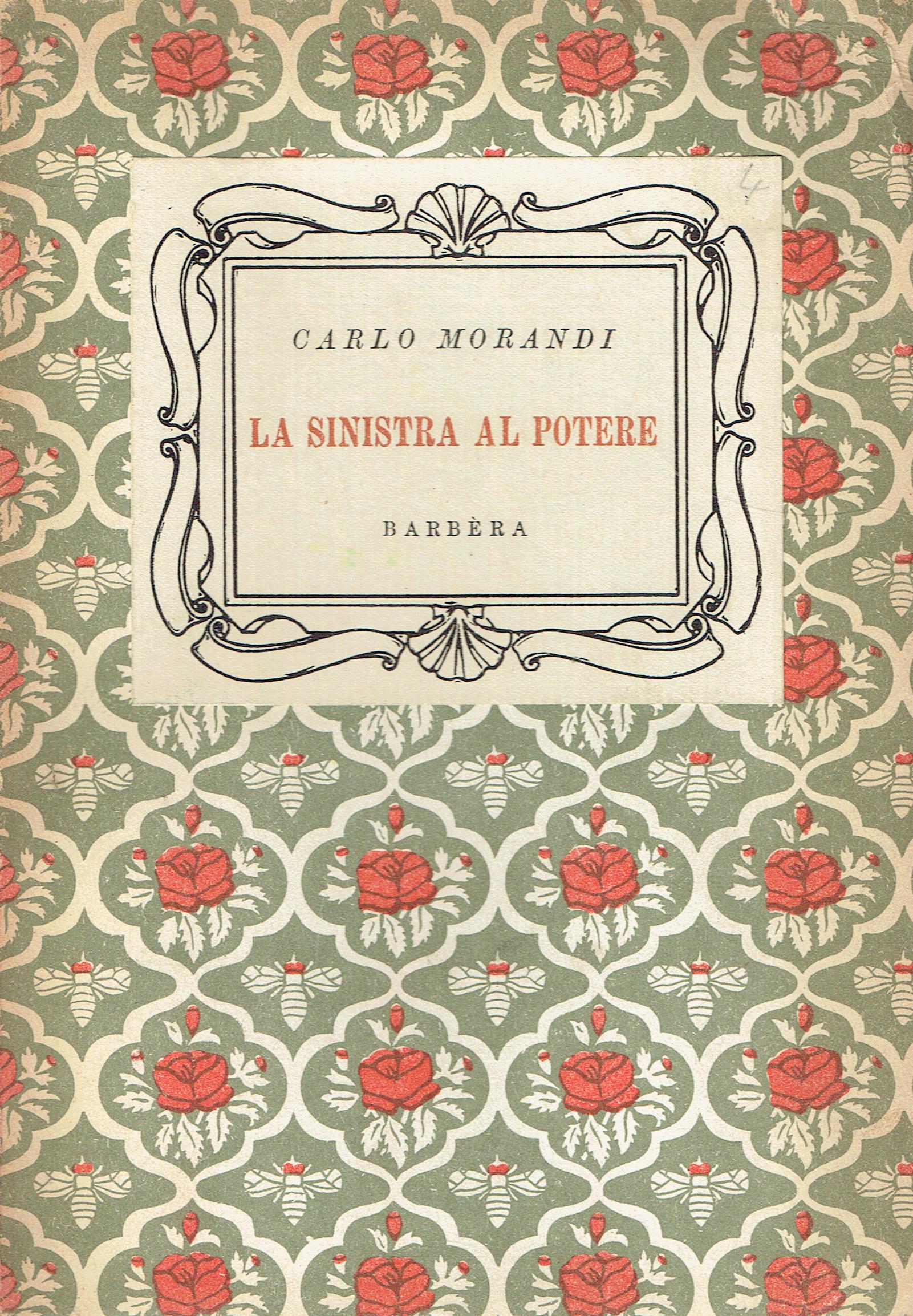 La sinistra al potere e altri saggi