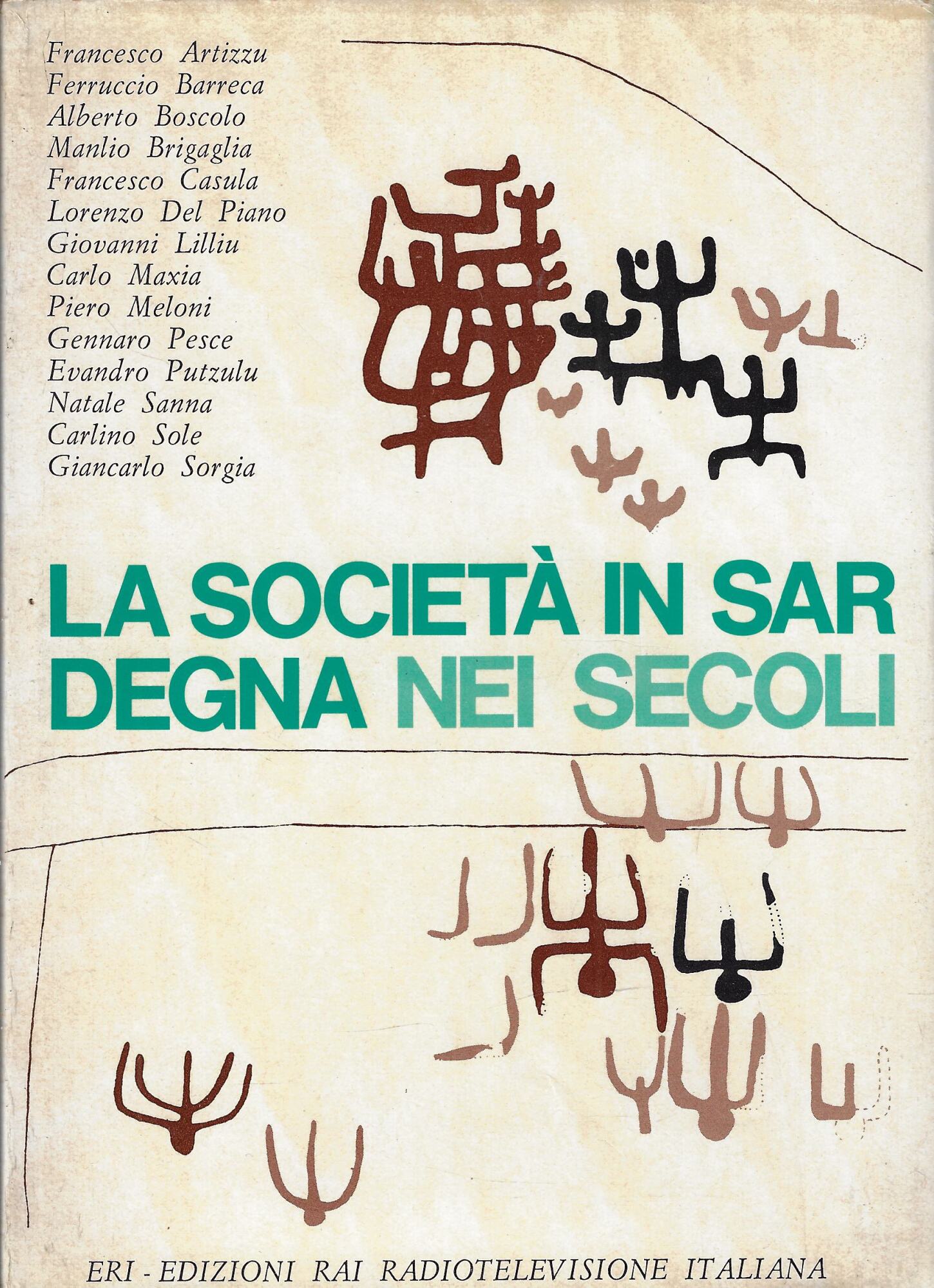 La società in Sardegna nei secoli : lineamenti storici