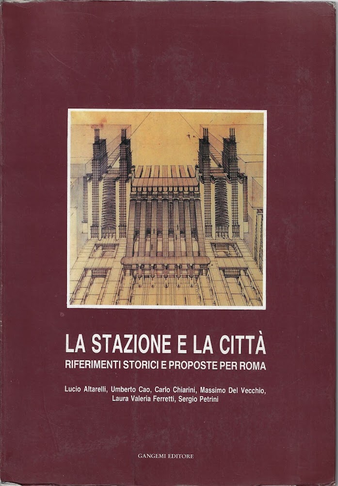 La stazione e la città. Principali riferimenti europei e proposte …