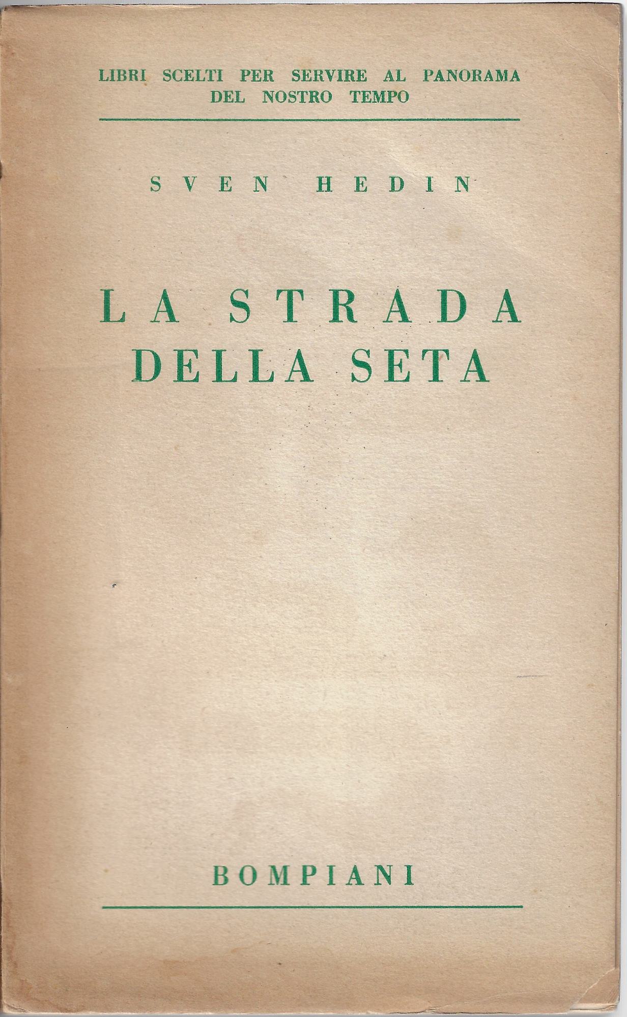La strada della seta e la fuga del "Grande Cavallo"
