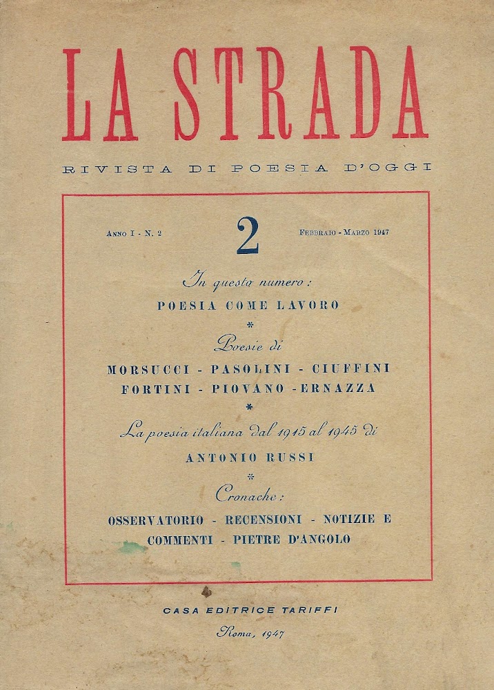 La strada. Rivista di Poesia d' Oggi. Anno 1, n.2. …