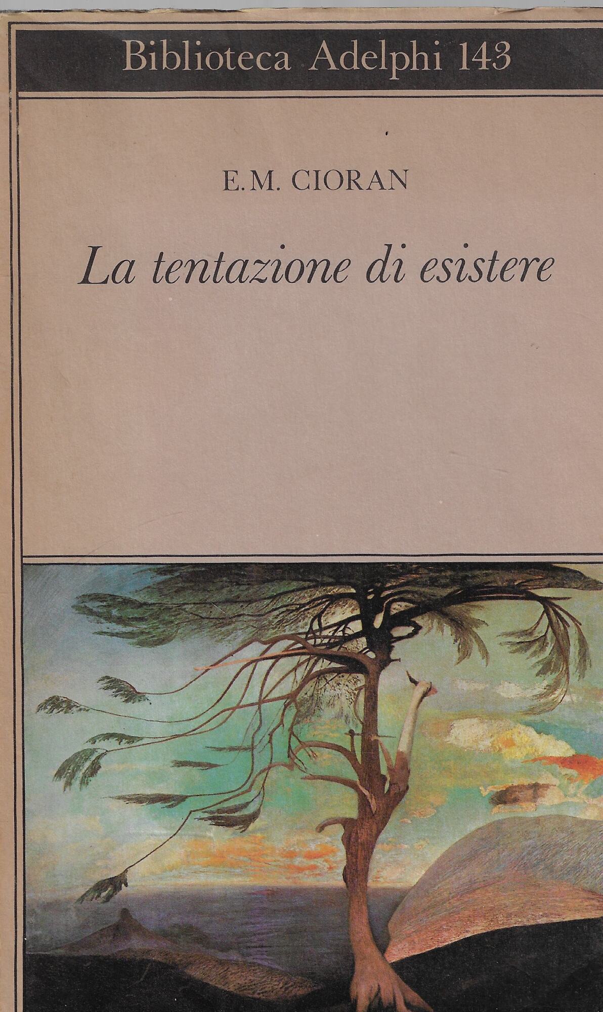 La tentazione di esistere