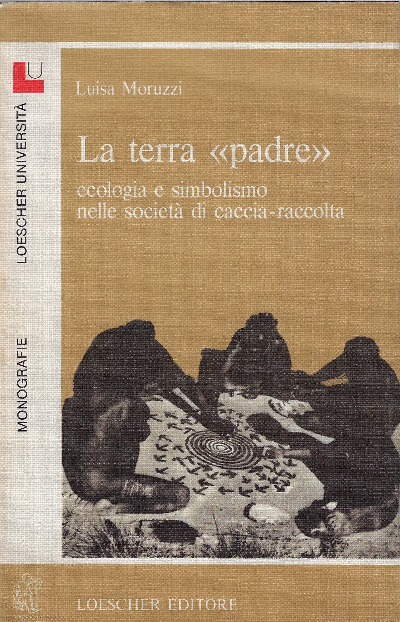 La terra padre : ecologia e simbolismo nelle societa di …