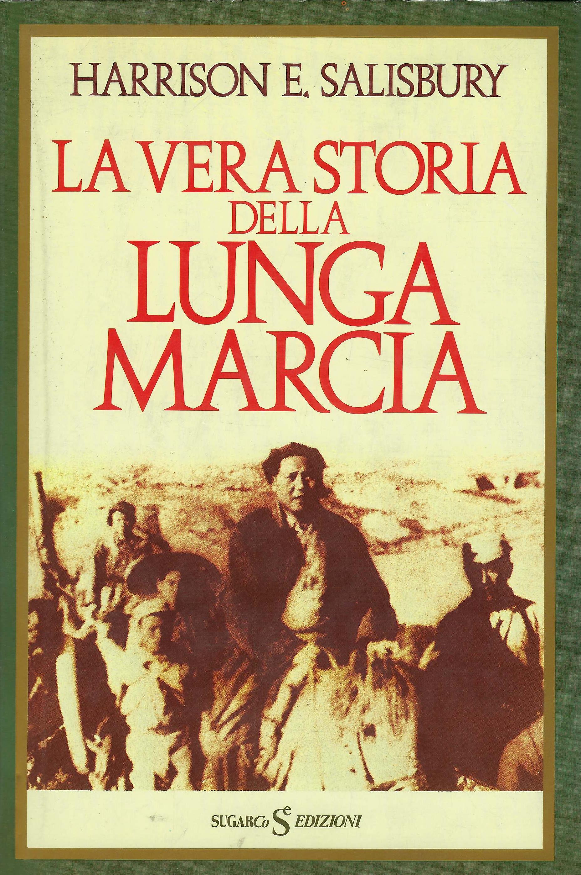 La vera storia della lunga marcia
