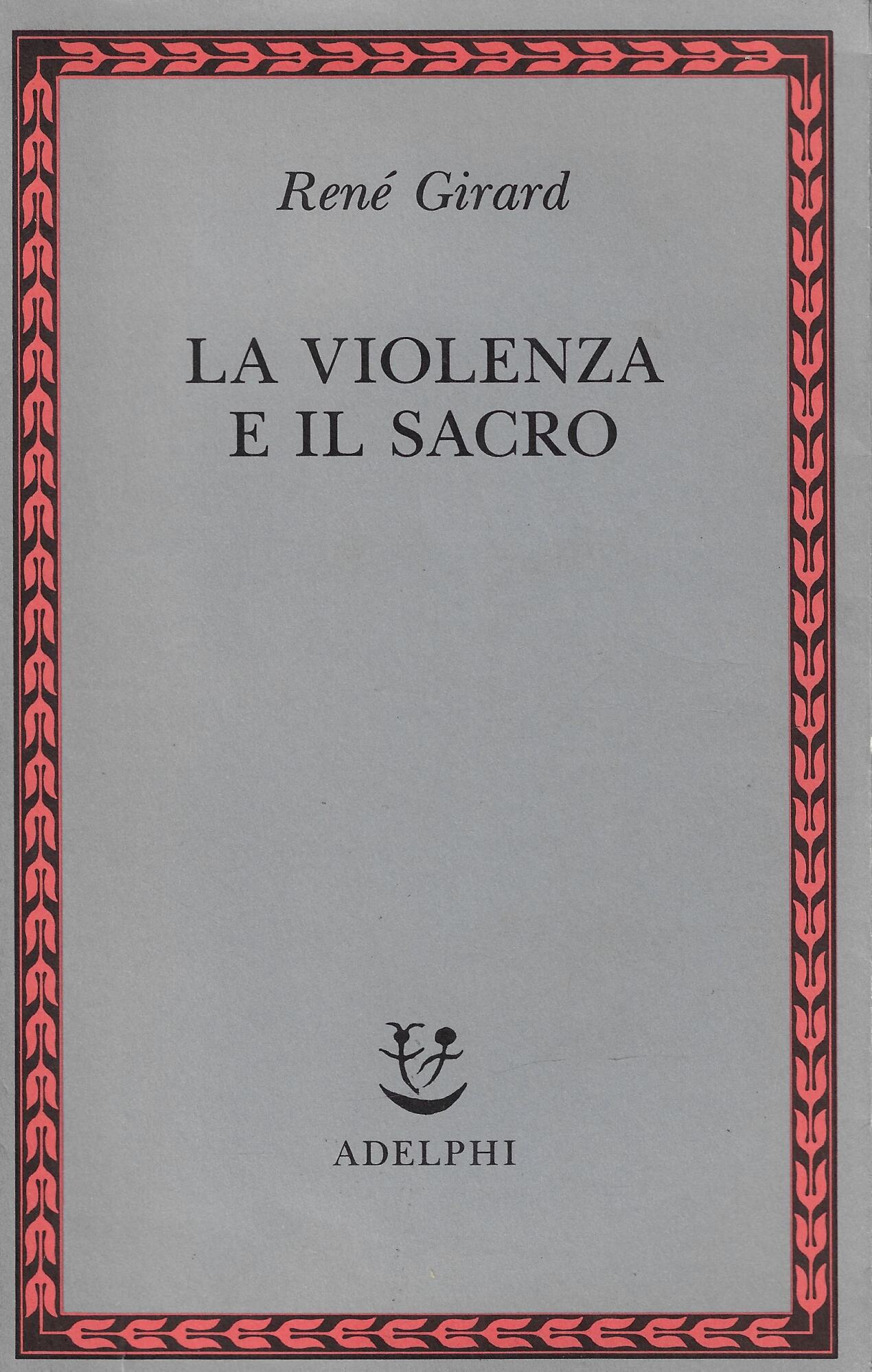 La violenza e il sacro