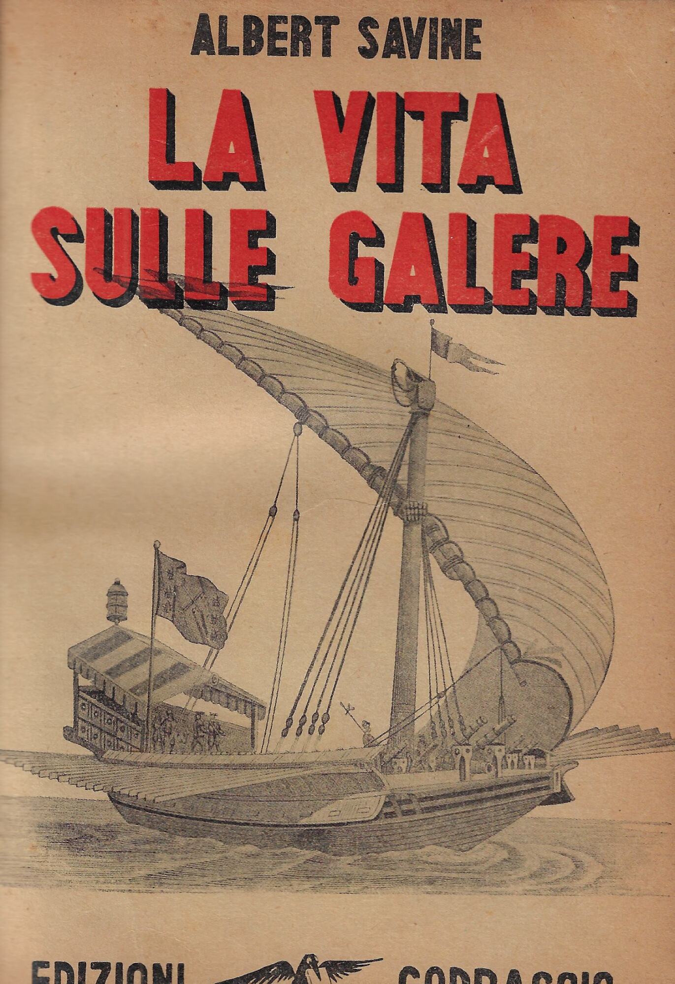 La vita sulle galere