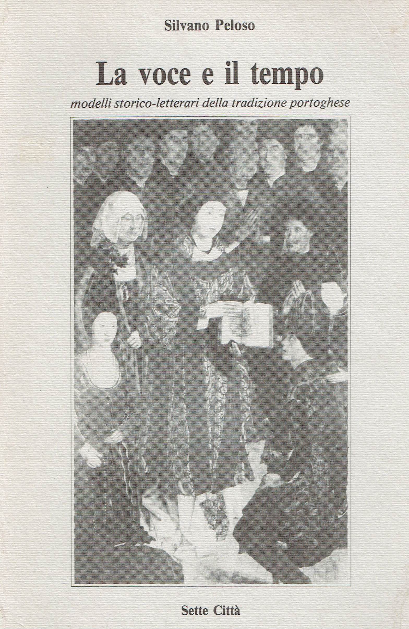 La voce e il tempo : modelli storico-letterari della tradizione …