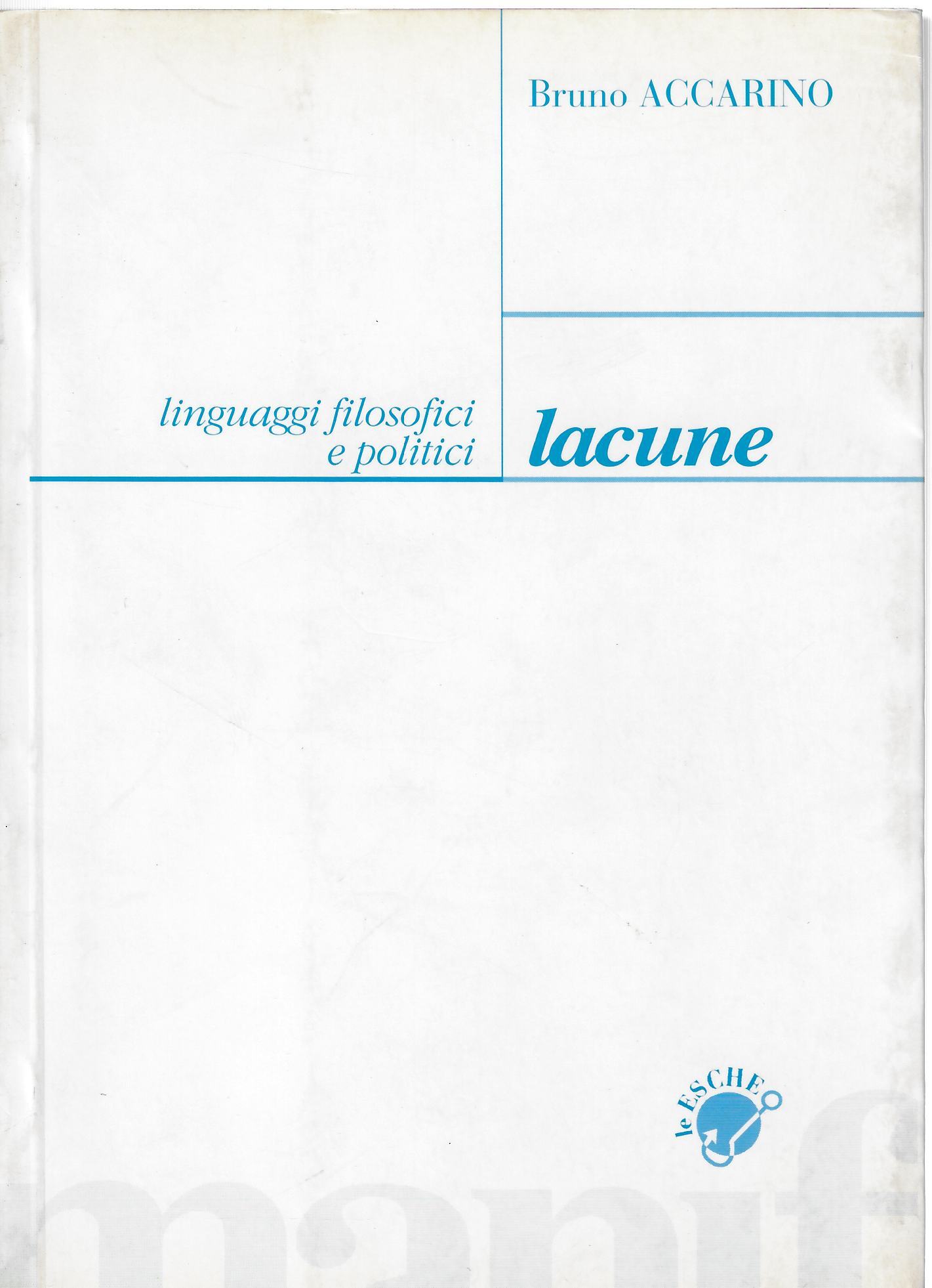 Lacune. Linguaggi filosofici e politici