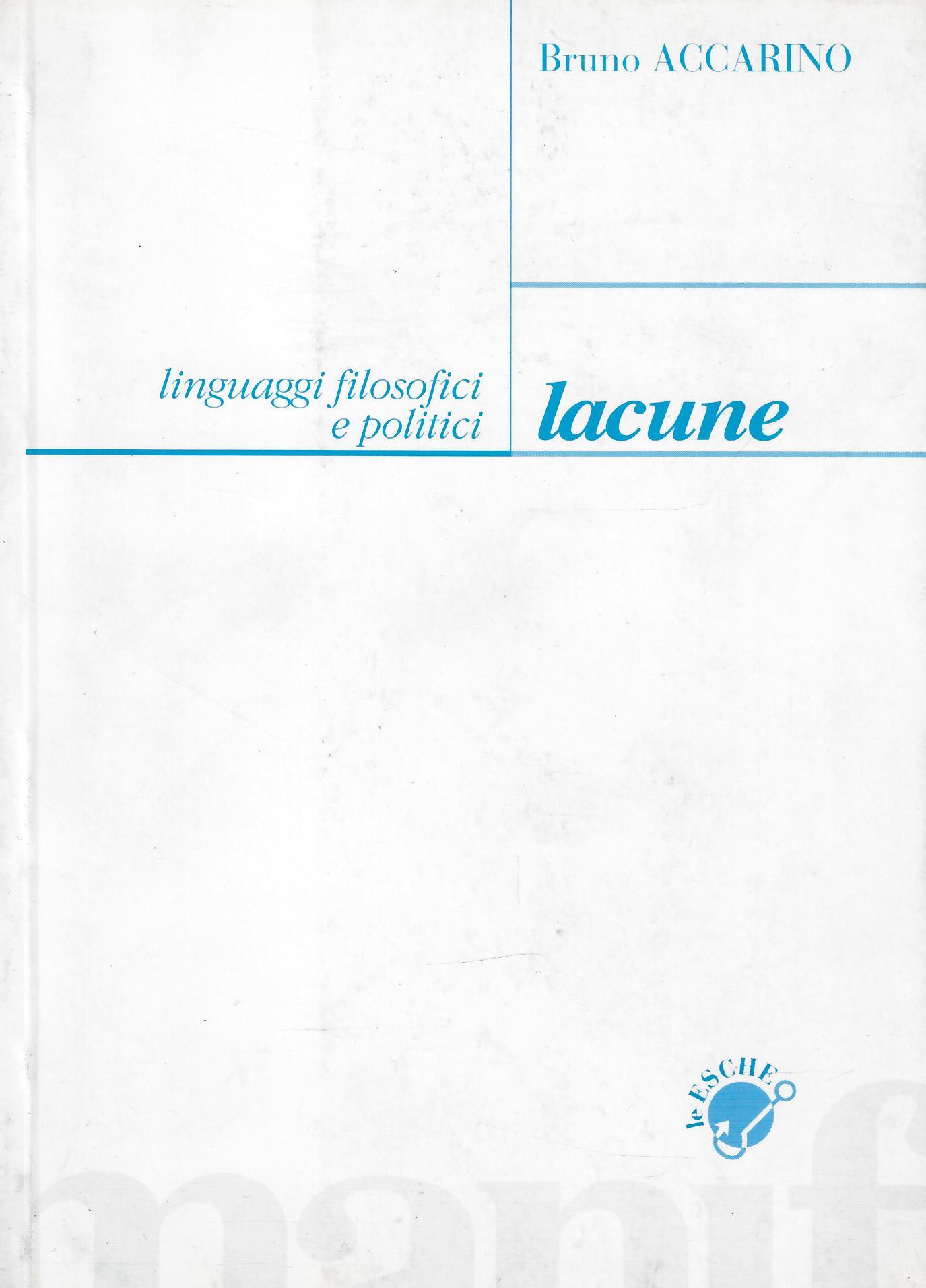 Lacune. Linguaggi filosofici e politici