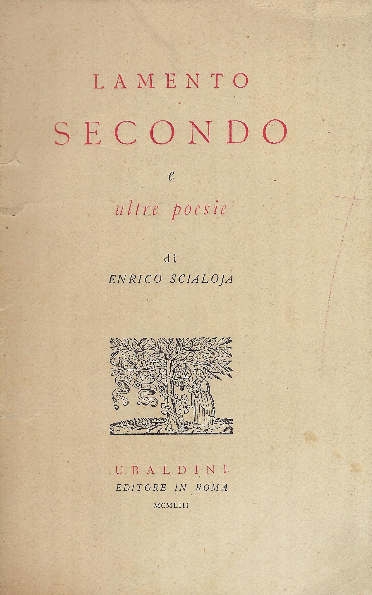 Lamento secondo e altre poesie