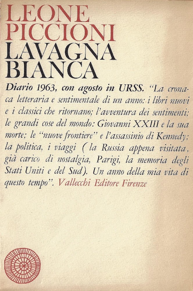 Lavagna bianca : diario 1963, con agosto in URSS