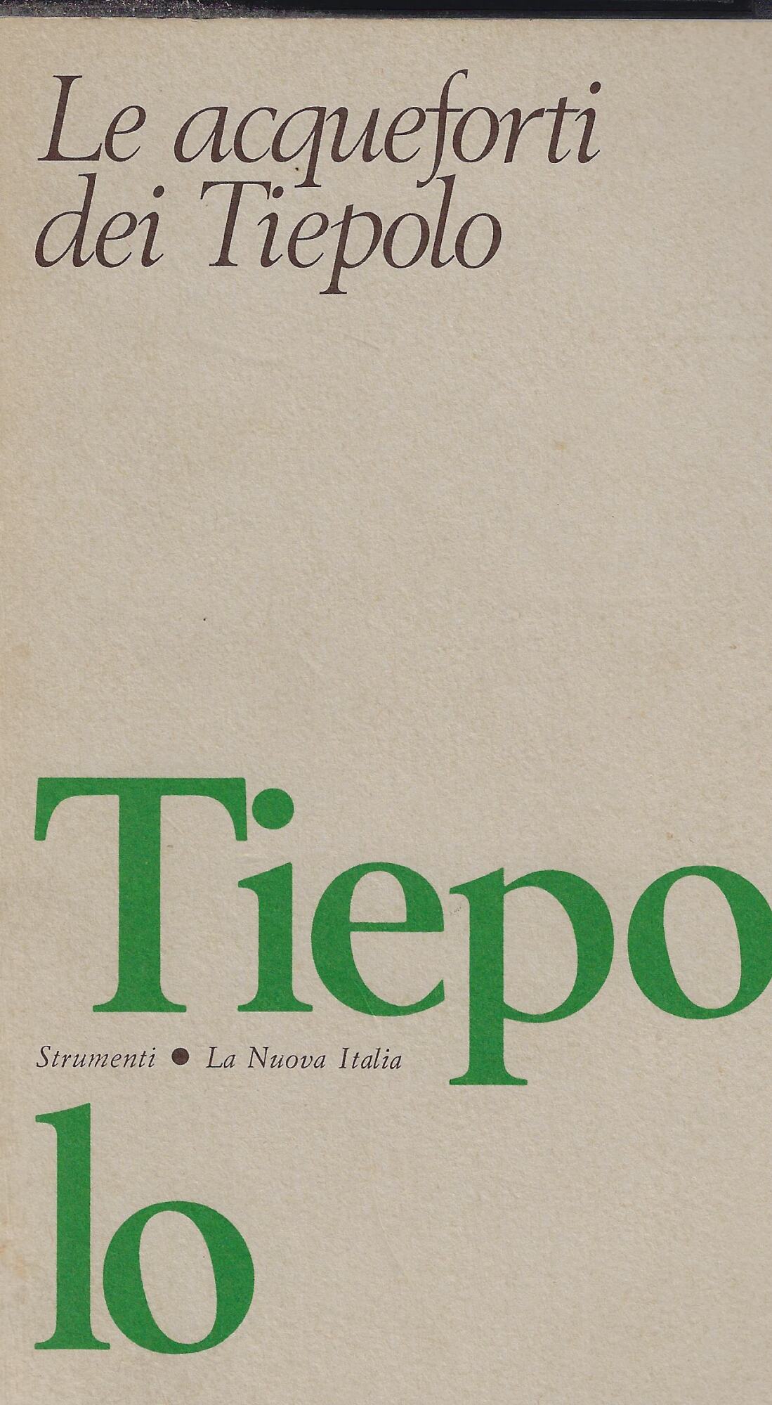 Le acqueforti dei Tiepolo