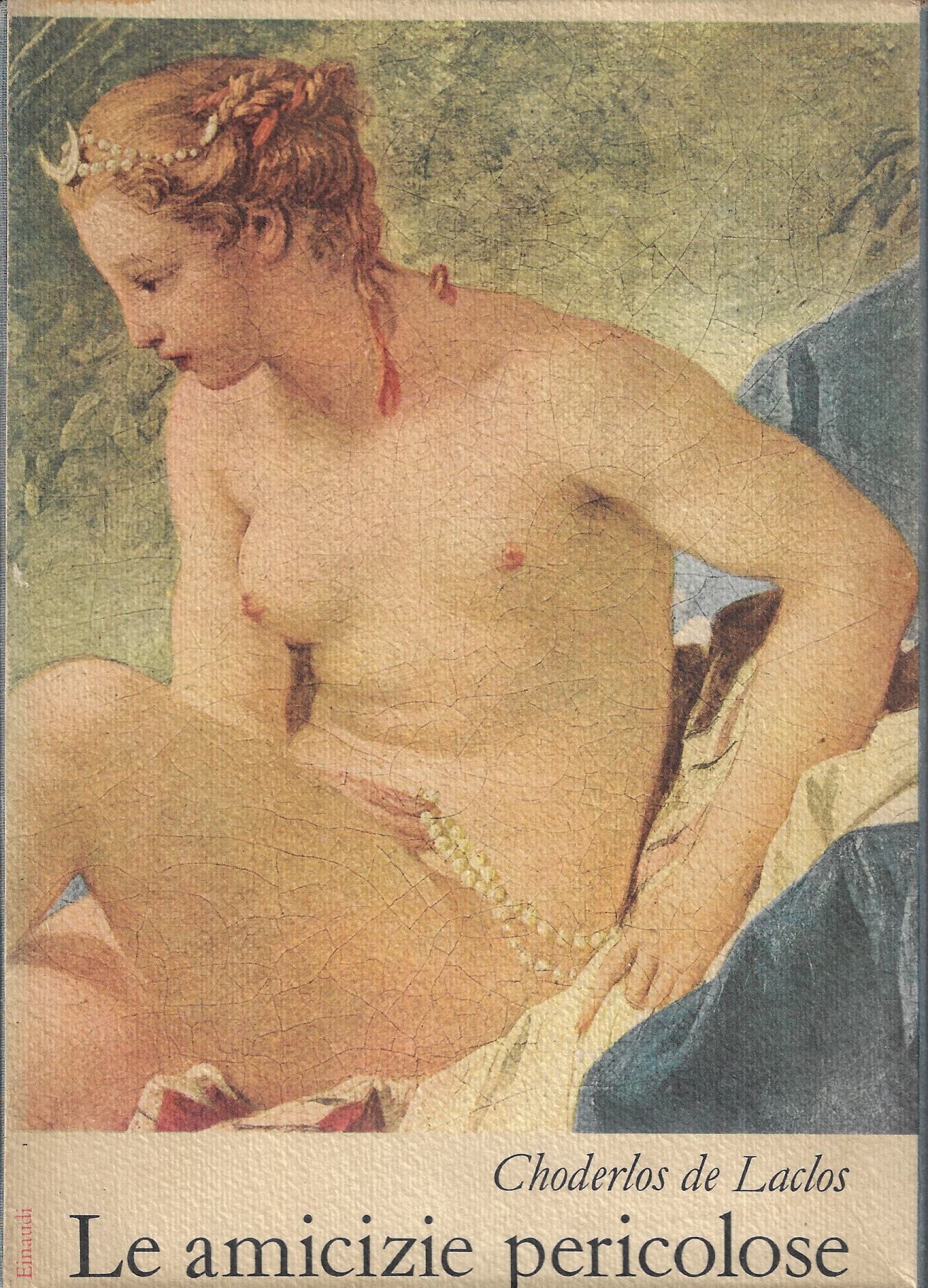 Le amicizie pericolose