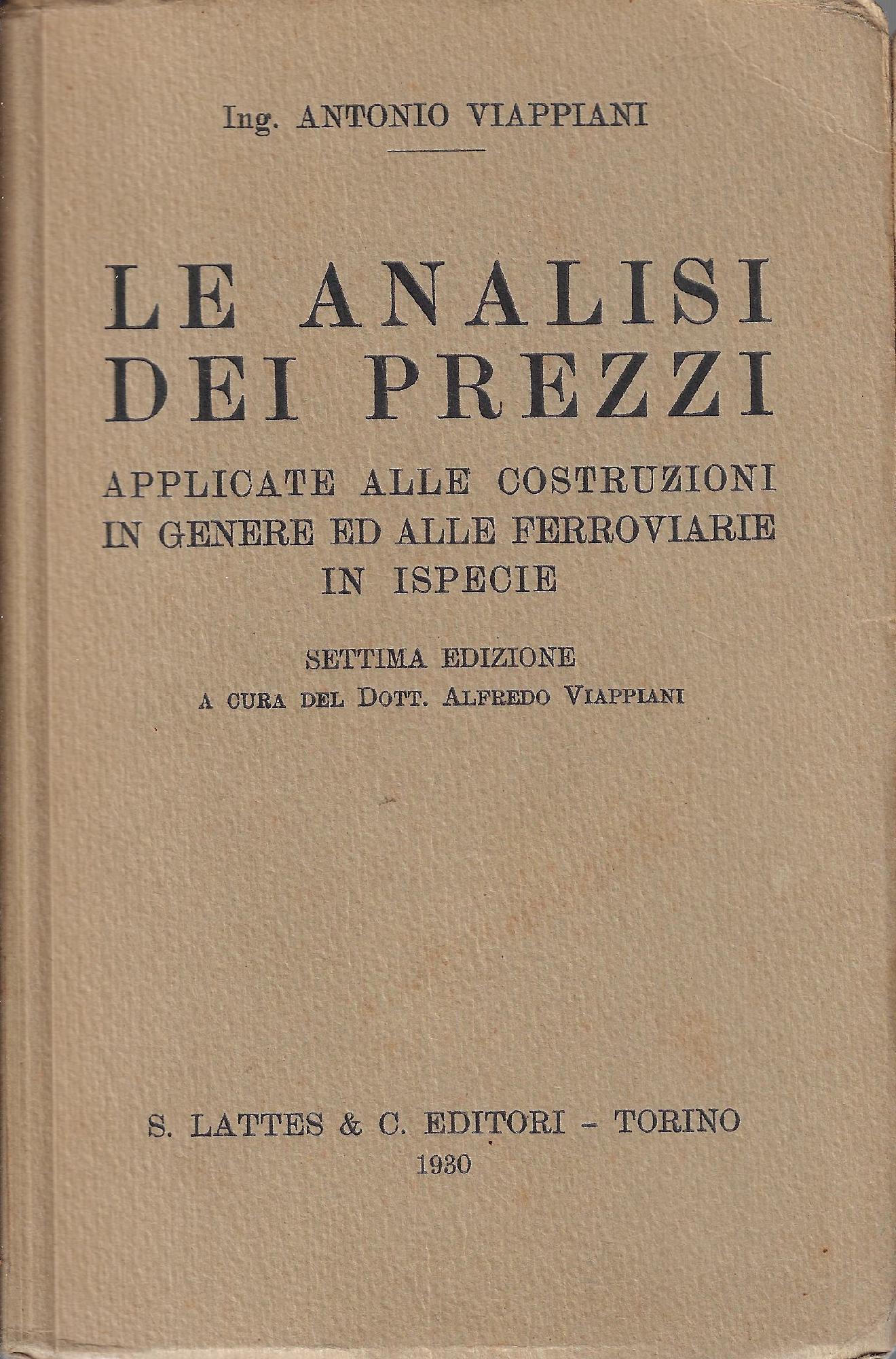 Le analisi dei prezzi applicate alle costruzioni in genere ed …