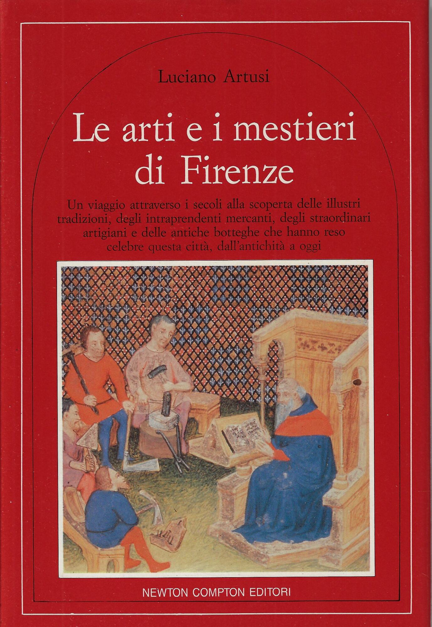Le arti e i mestieri di Firenze