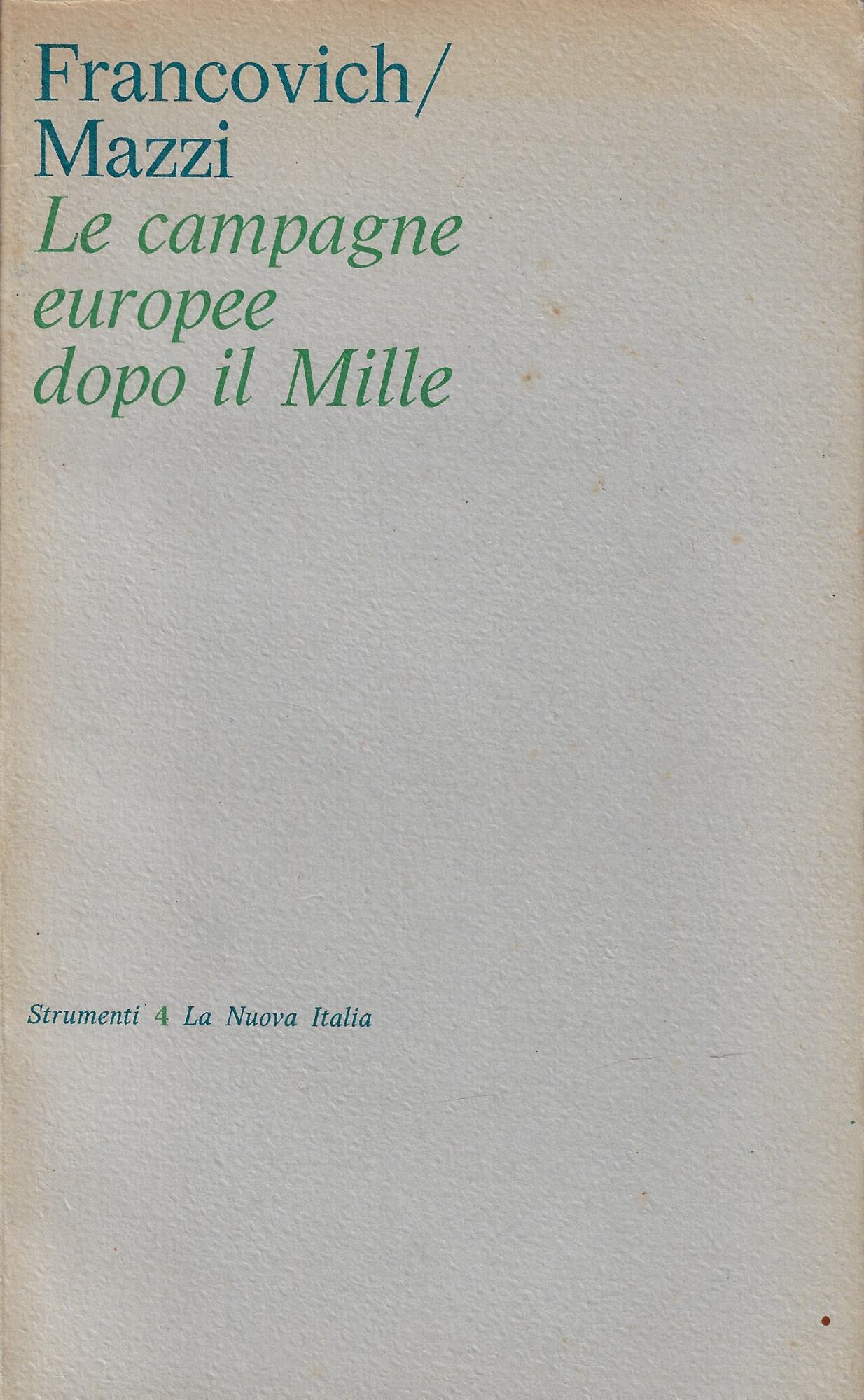 Le campagne europee dopo il Mille