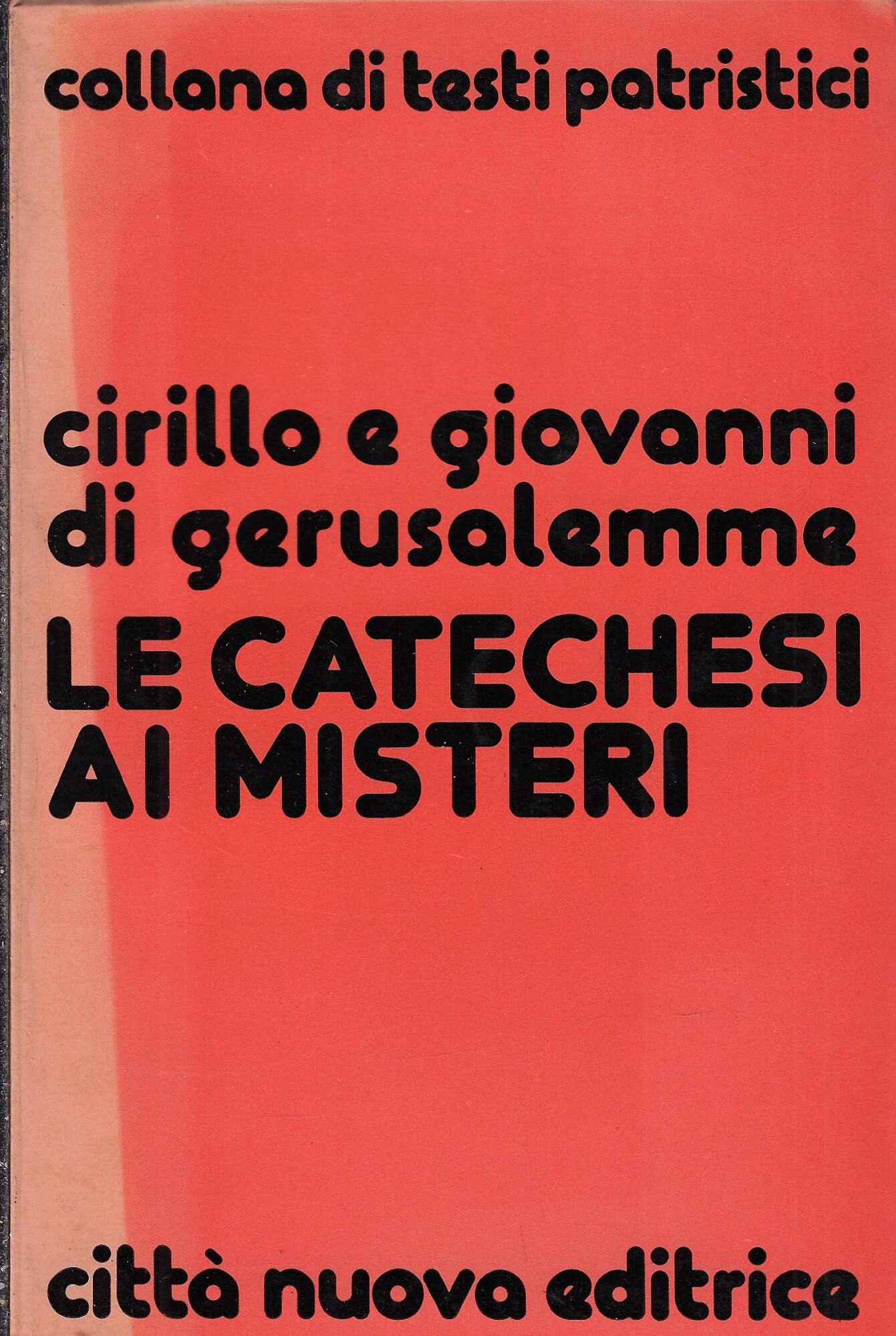 Le catechesi ai misteri